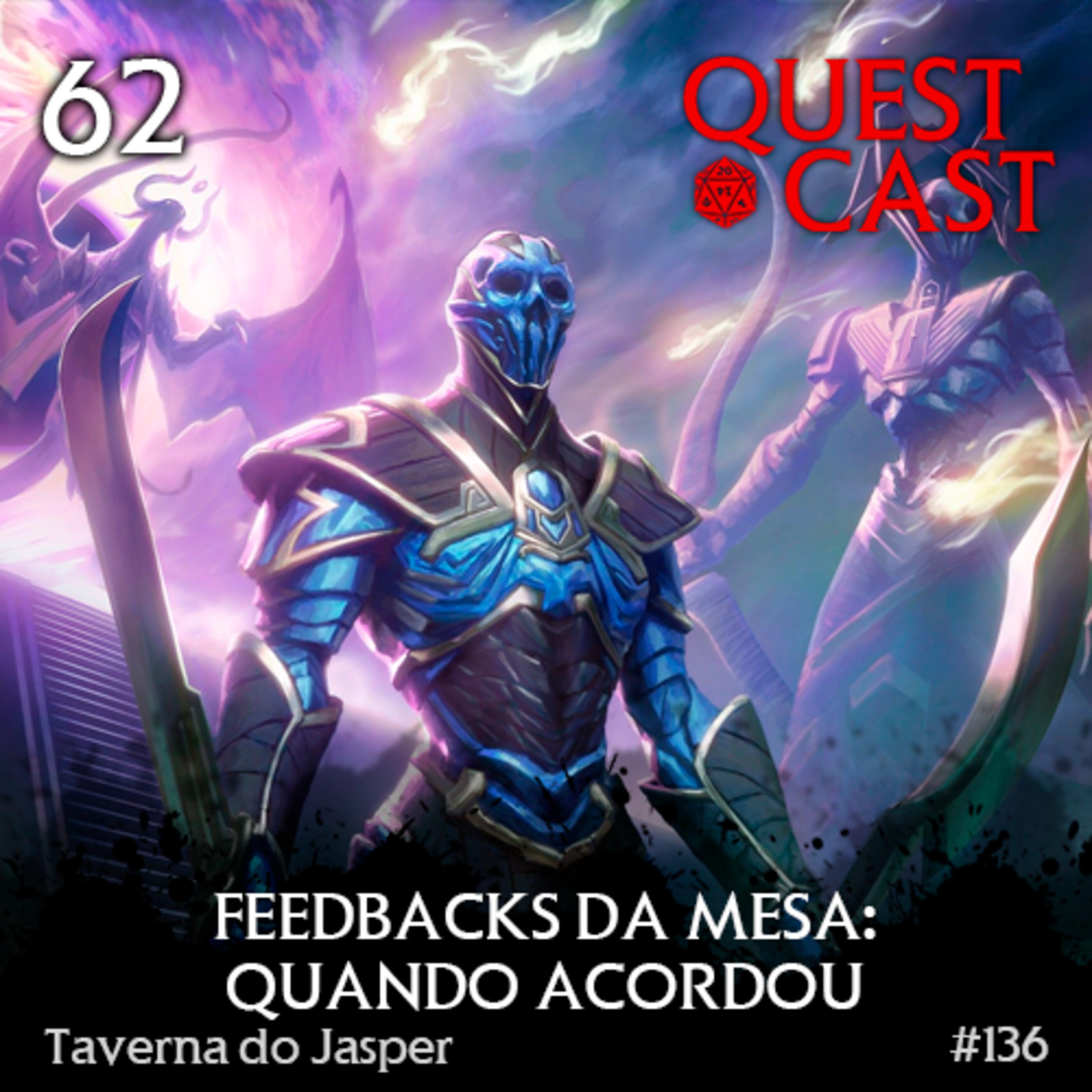 Feedbacks da Mesa "Quando Acordou" - Taverna do Jasper 62 episode artwork