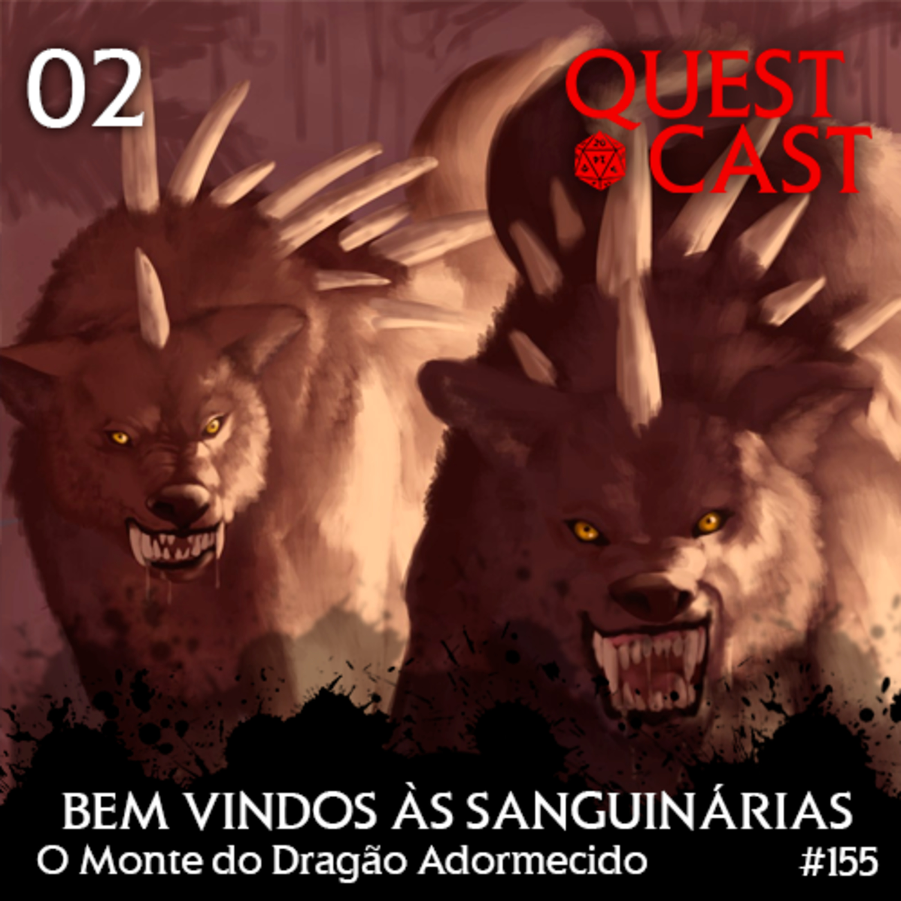 Bem vindos às Sanguinárias - O Monte do Dragão Adormecido 02 [T20] episode artwork