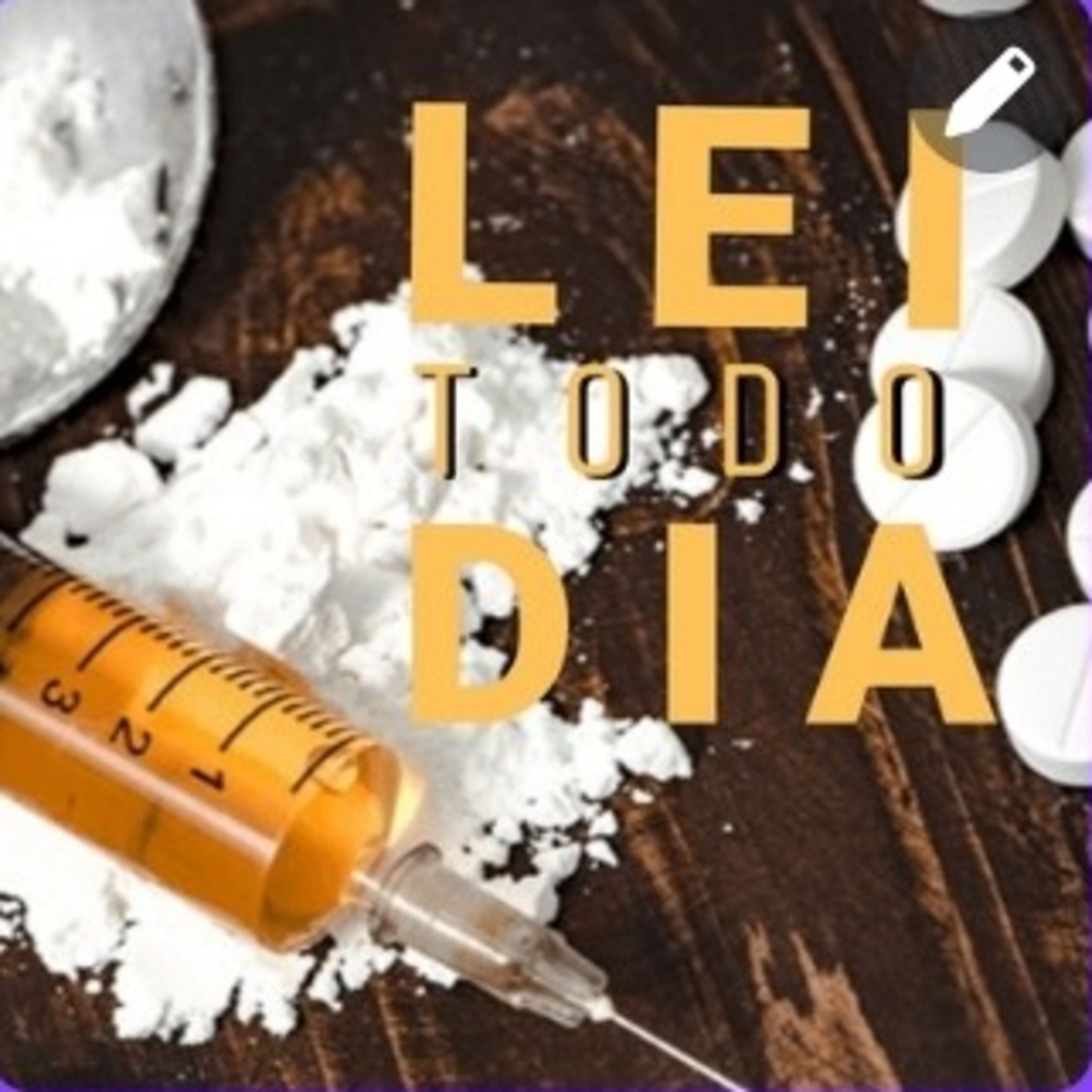 Lei de Drogas 06 - Art. 54 - Art. 61 (06/01/2021) episode artwork