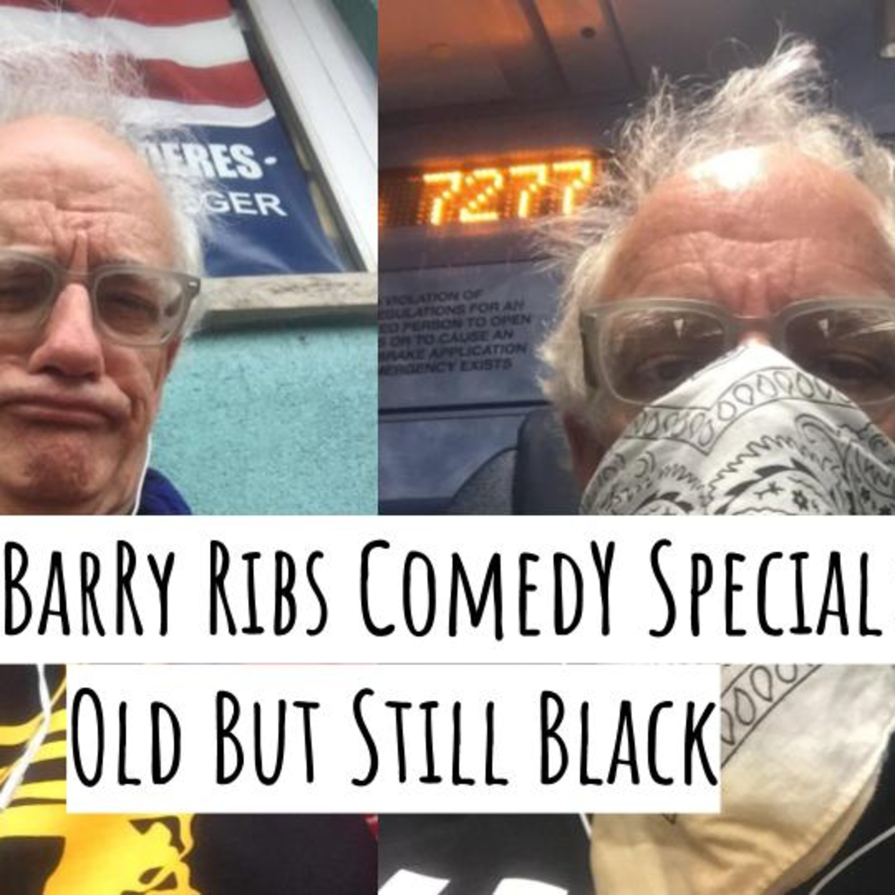 The Barry Ribs Comedy Special: MY NAME IS DeSHAWN (Old But Still Black)