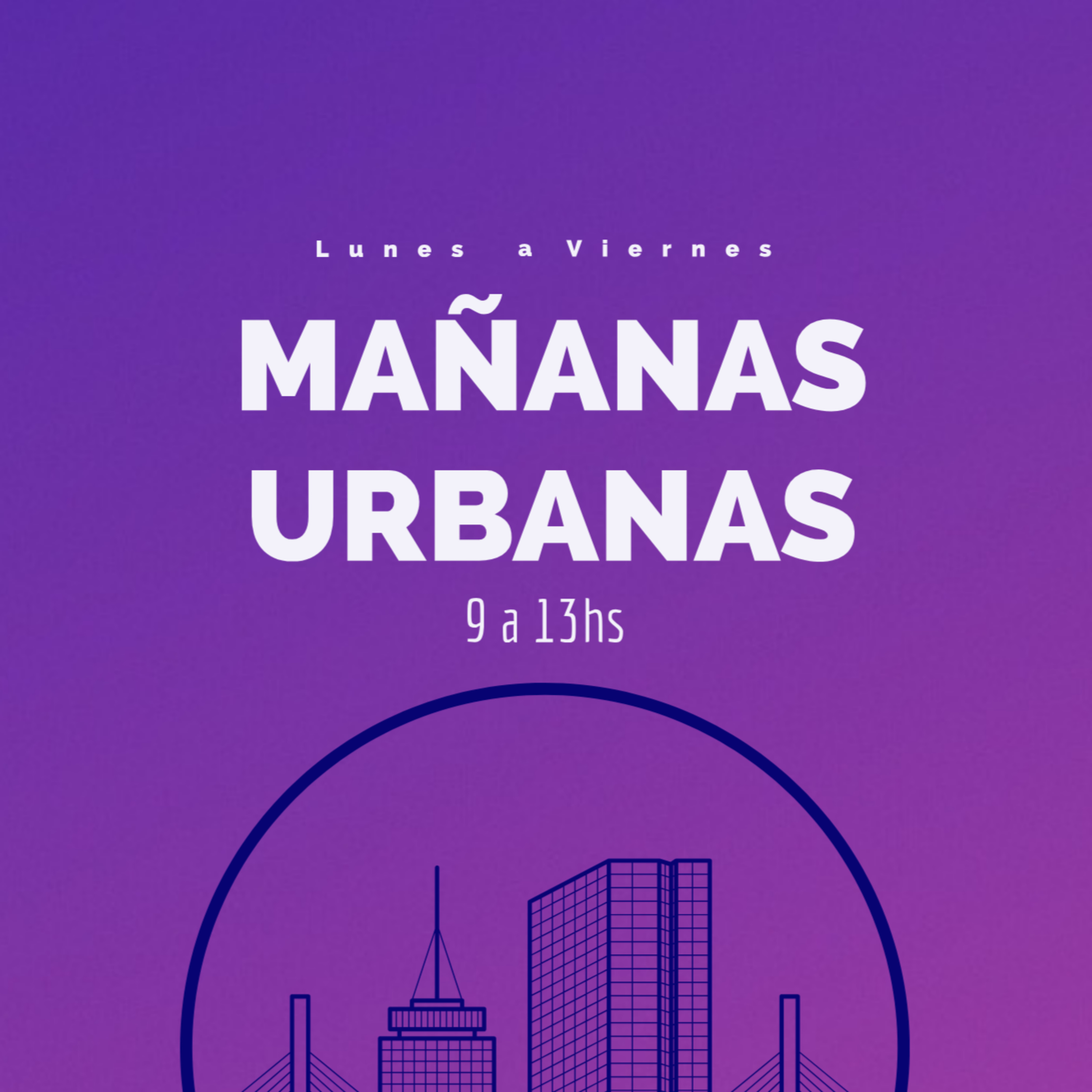 #MañanasUrbanas - Gonzalo Perez Marc episode artwork