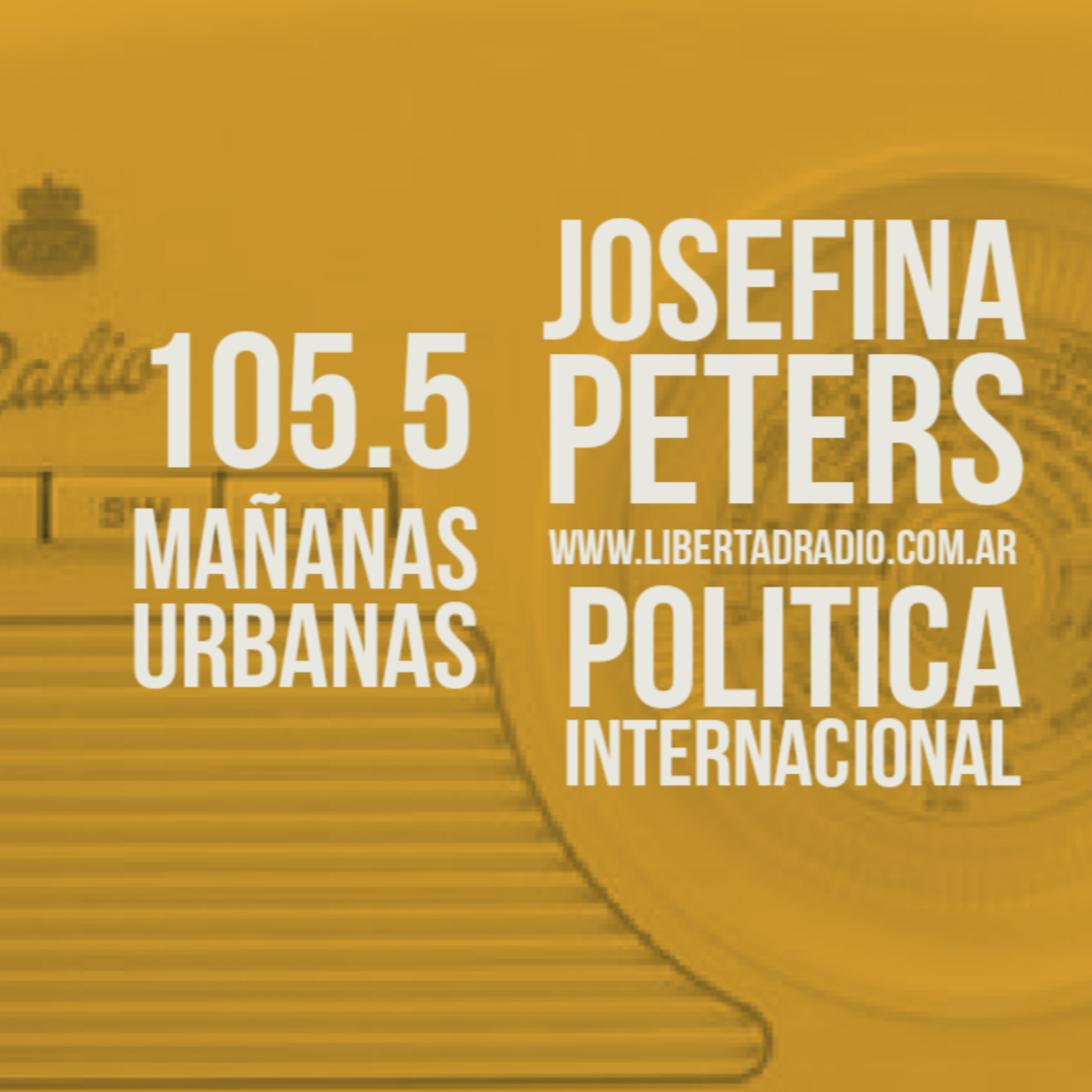 Mañanas Urbanas - Josefina Peters - Política Internacional 2-9 episode artwork
