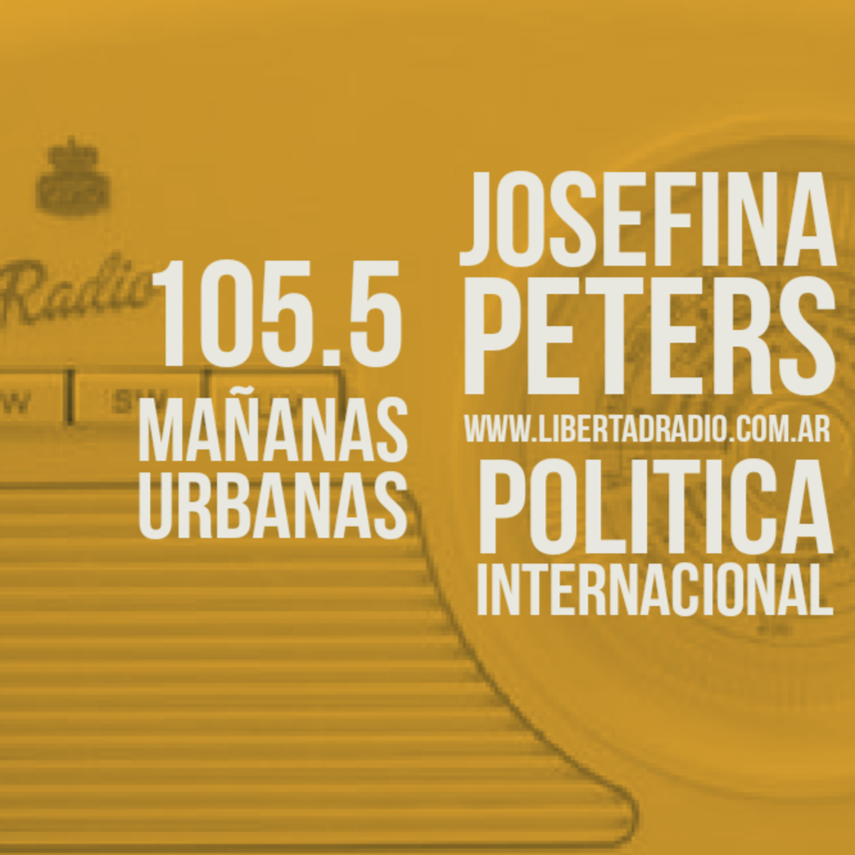 Mañanas Urbanas - Josefina Peters - Política Internacional 16-9 episode artwork