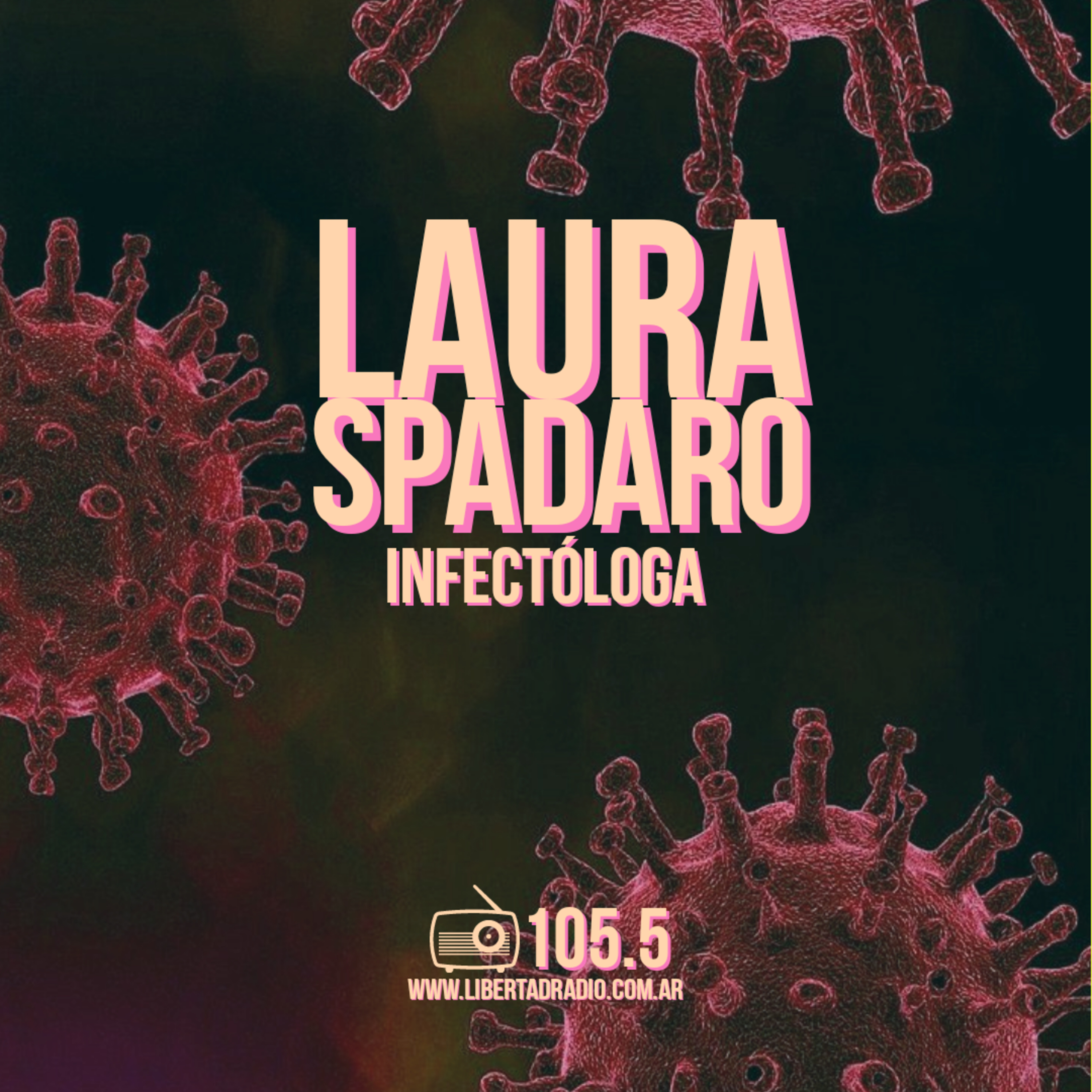 El Consultorio - Laura Spadaro - Infectóloga  episode artwork