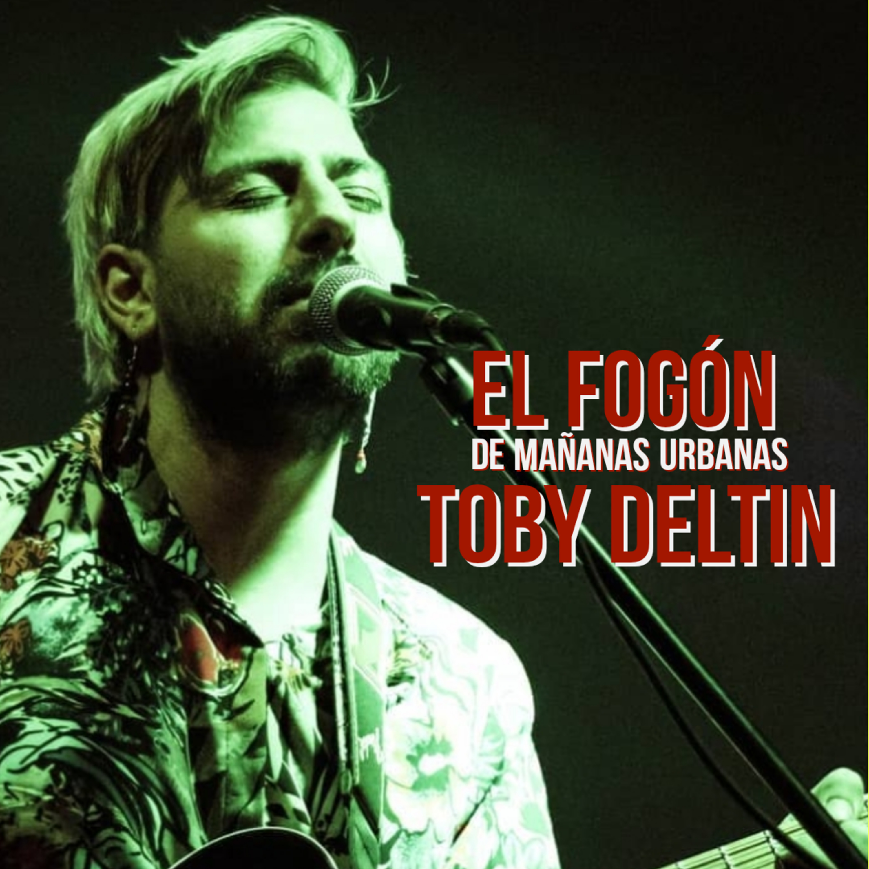 El Fogón - Toby Deltin episode artwork
