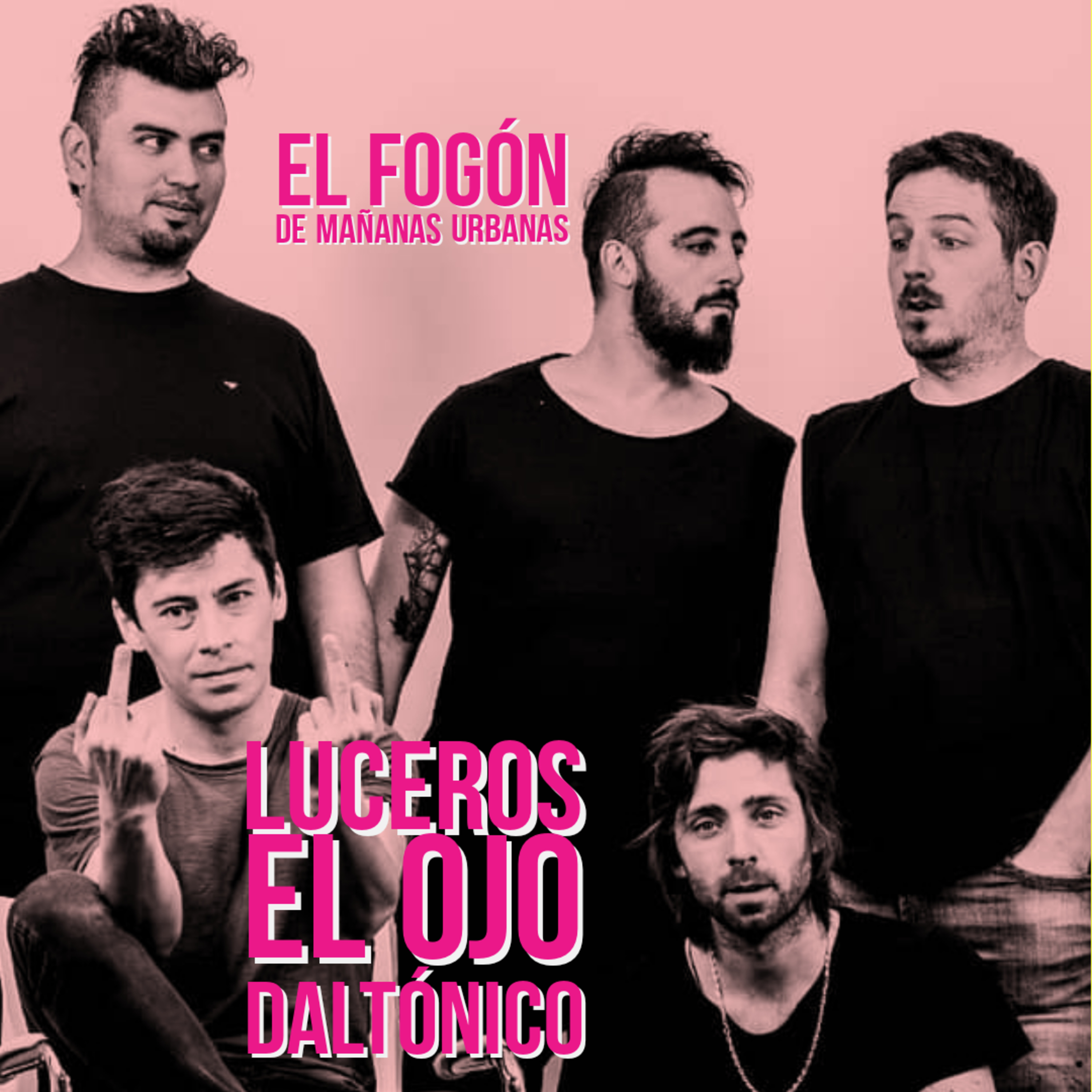 El Fogón - Luceros El Ojo Daltónico  episode artwork
