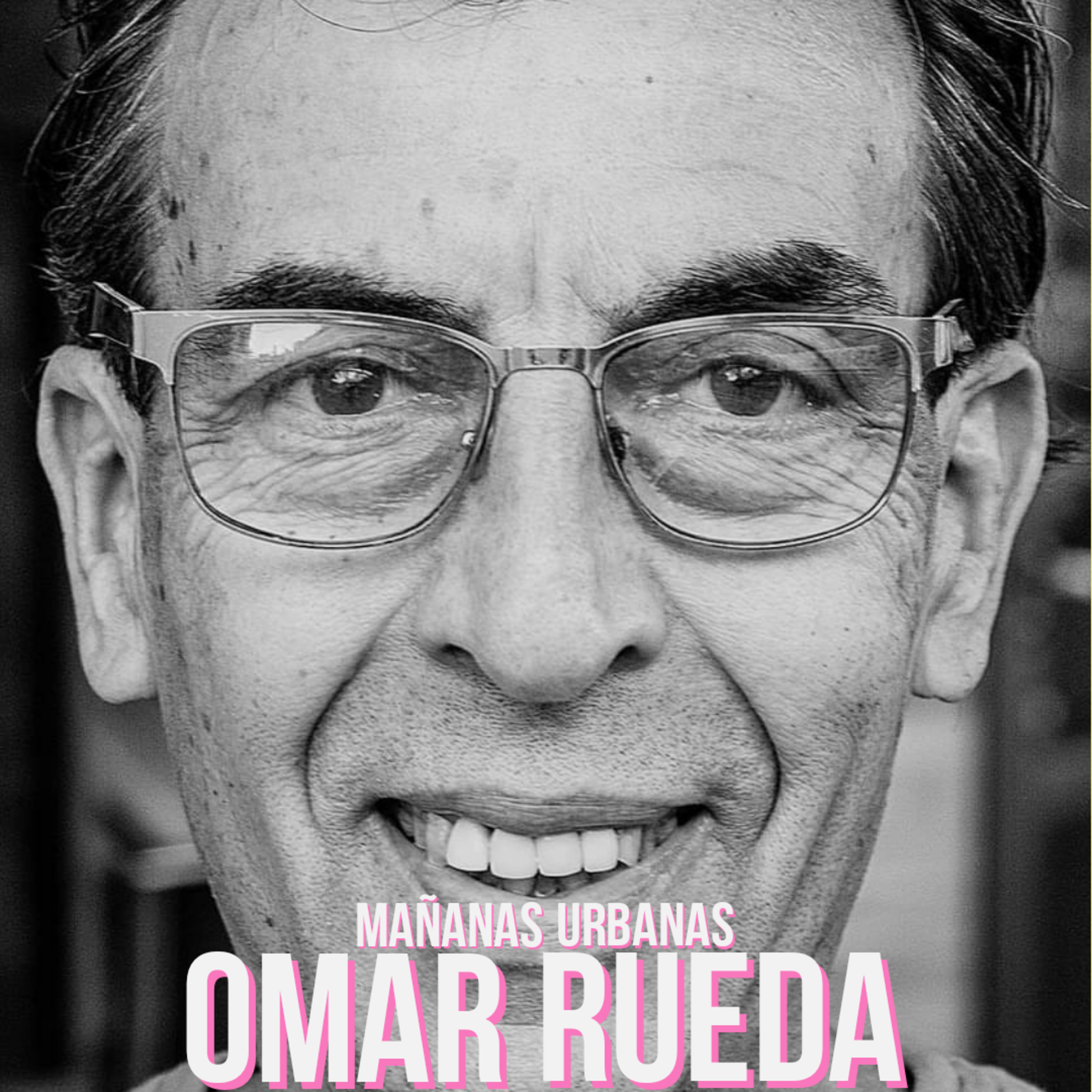 Mañanas Urbanas - Omar Rueda  episode artwork