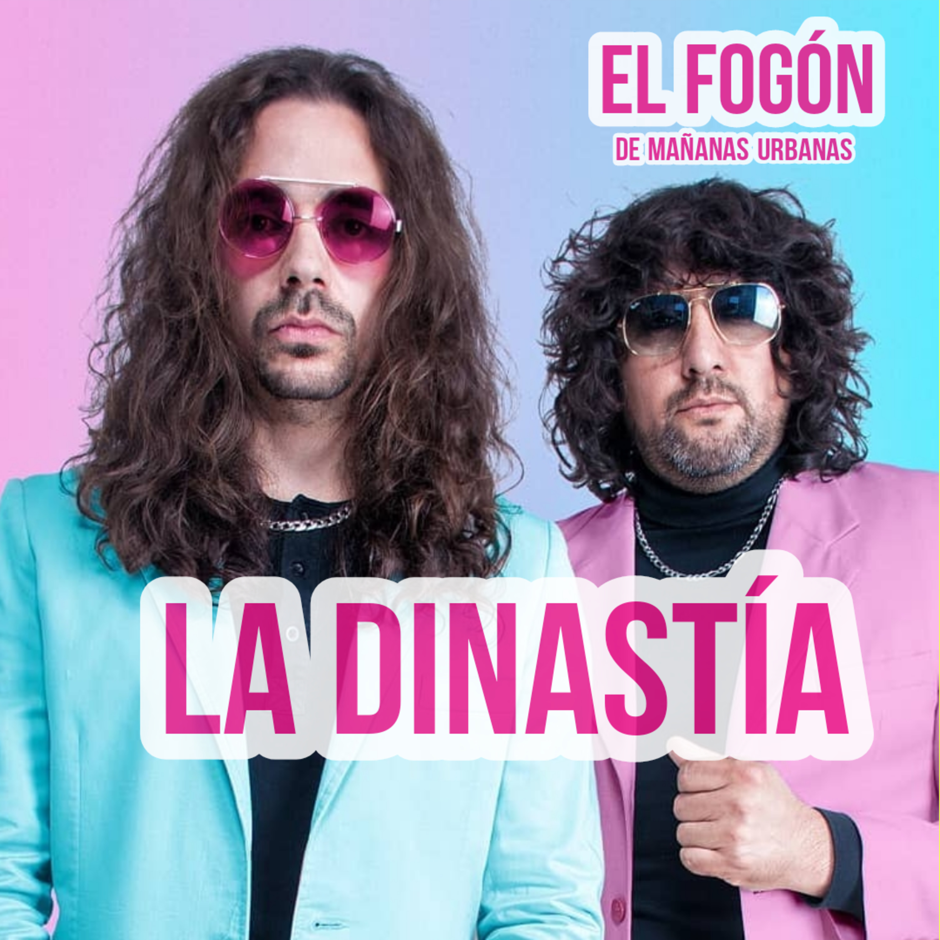 El Fogón - La Dinastía  episode artwork