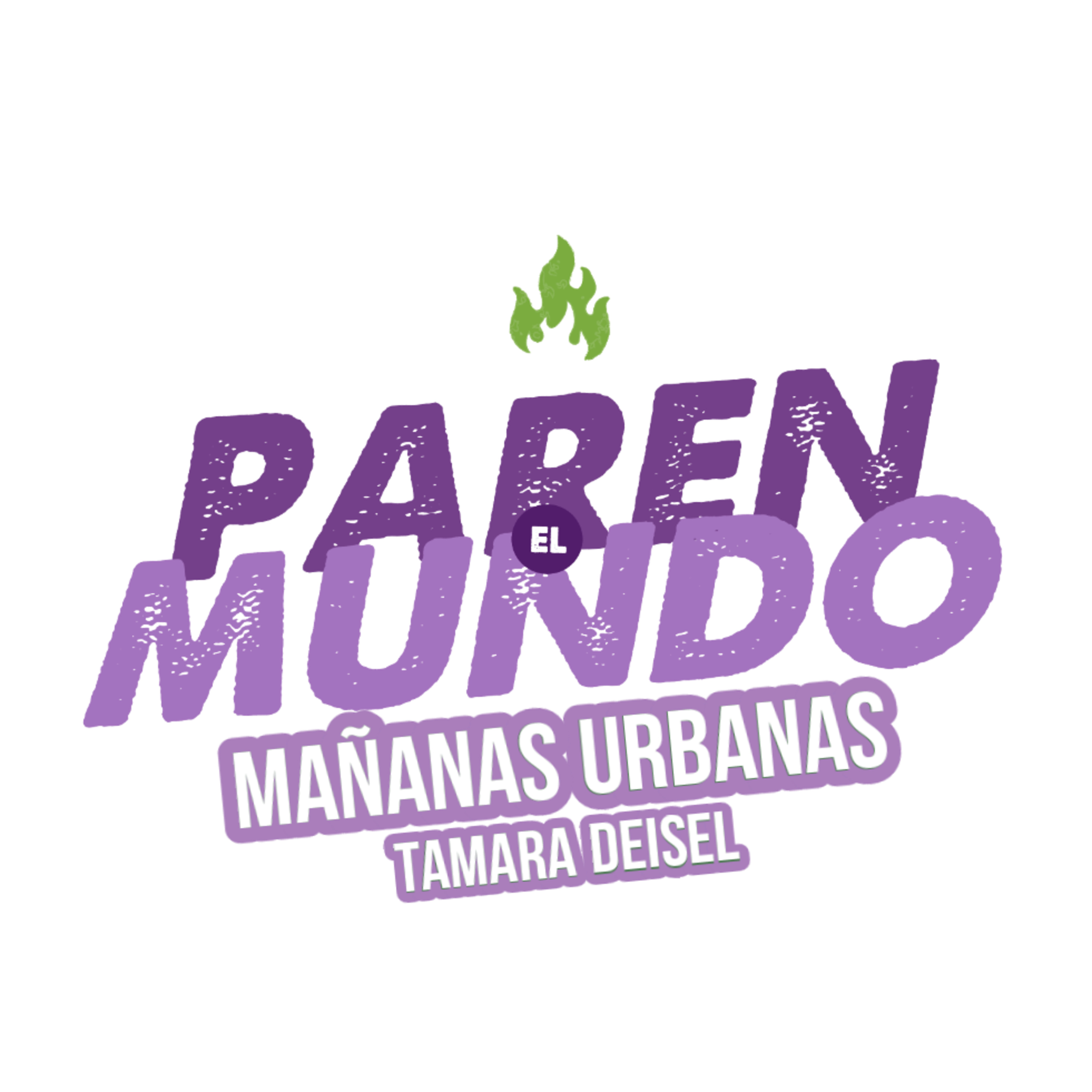 Paren El Mundo - Pará Pará