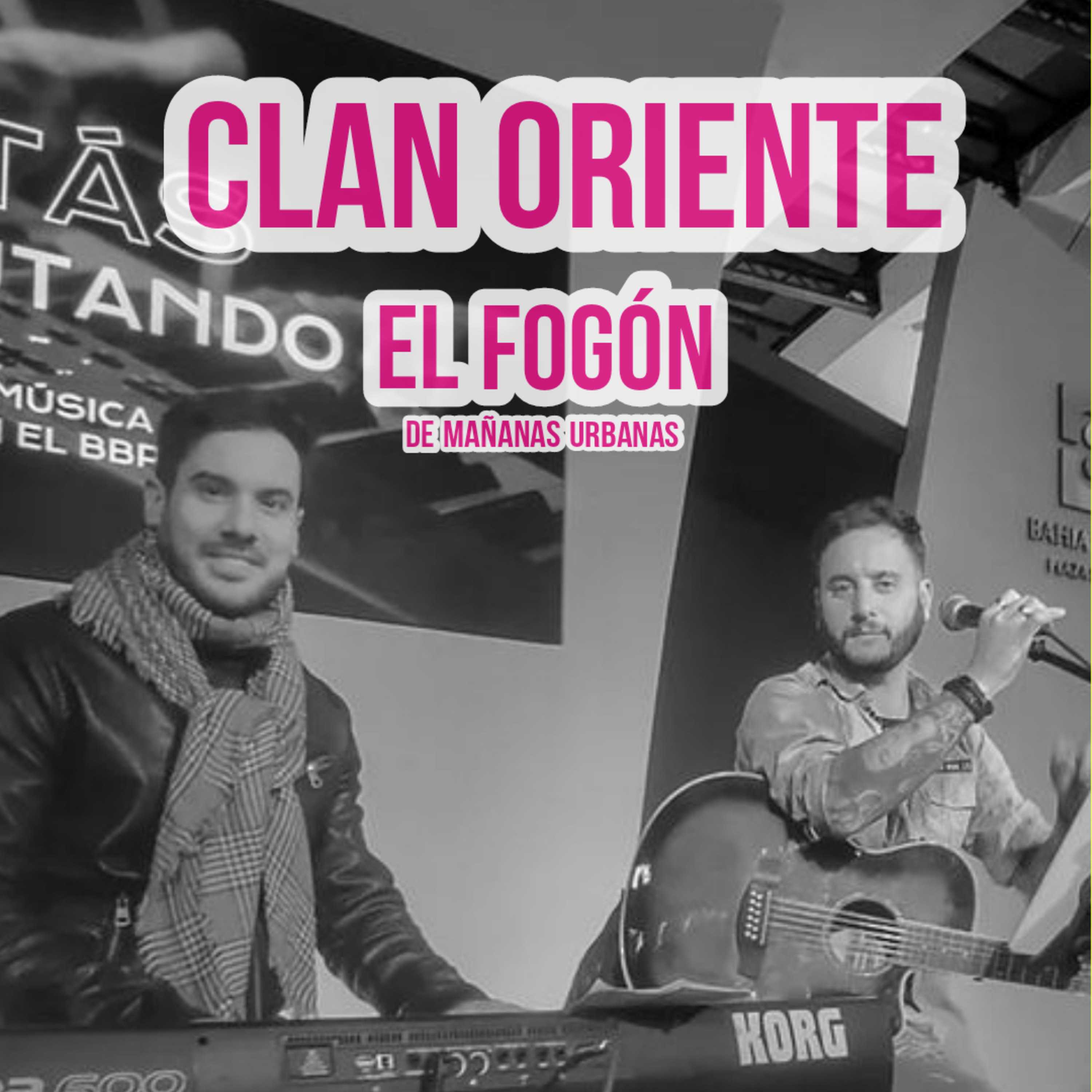 El Fogón - Clan Oriente 