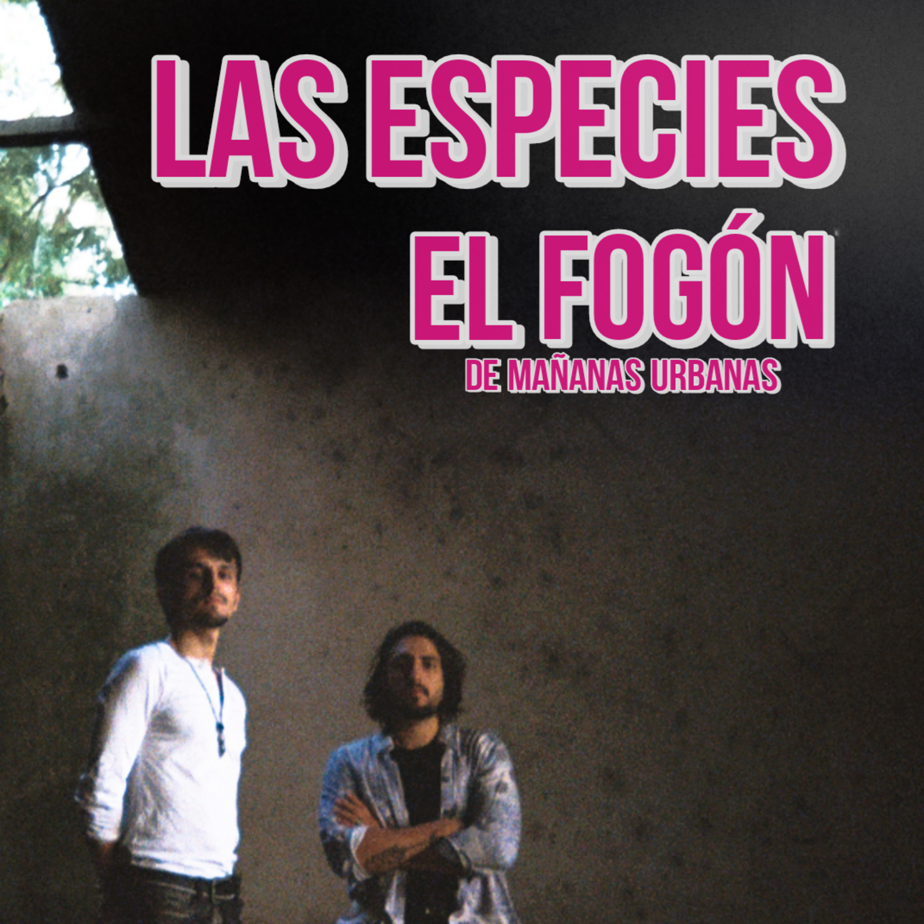 El Fogón De Mañanas Urbanas - Las Especies  episode artwork
