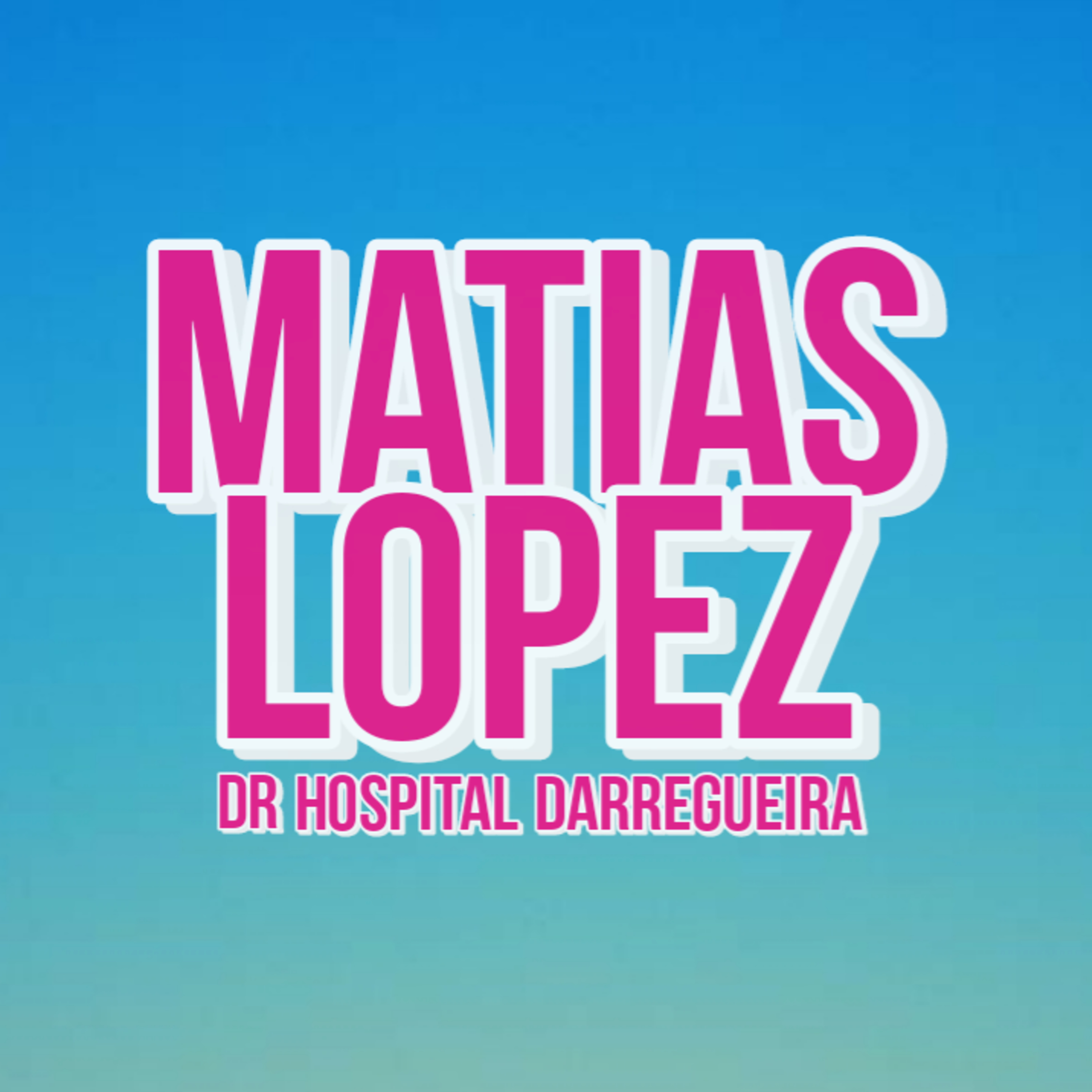 Matías López - Director Hospital Darregueira  episode artwork
