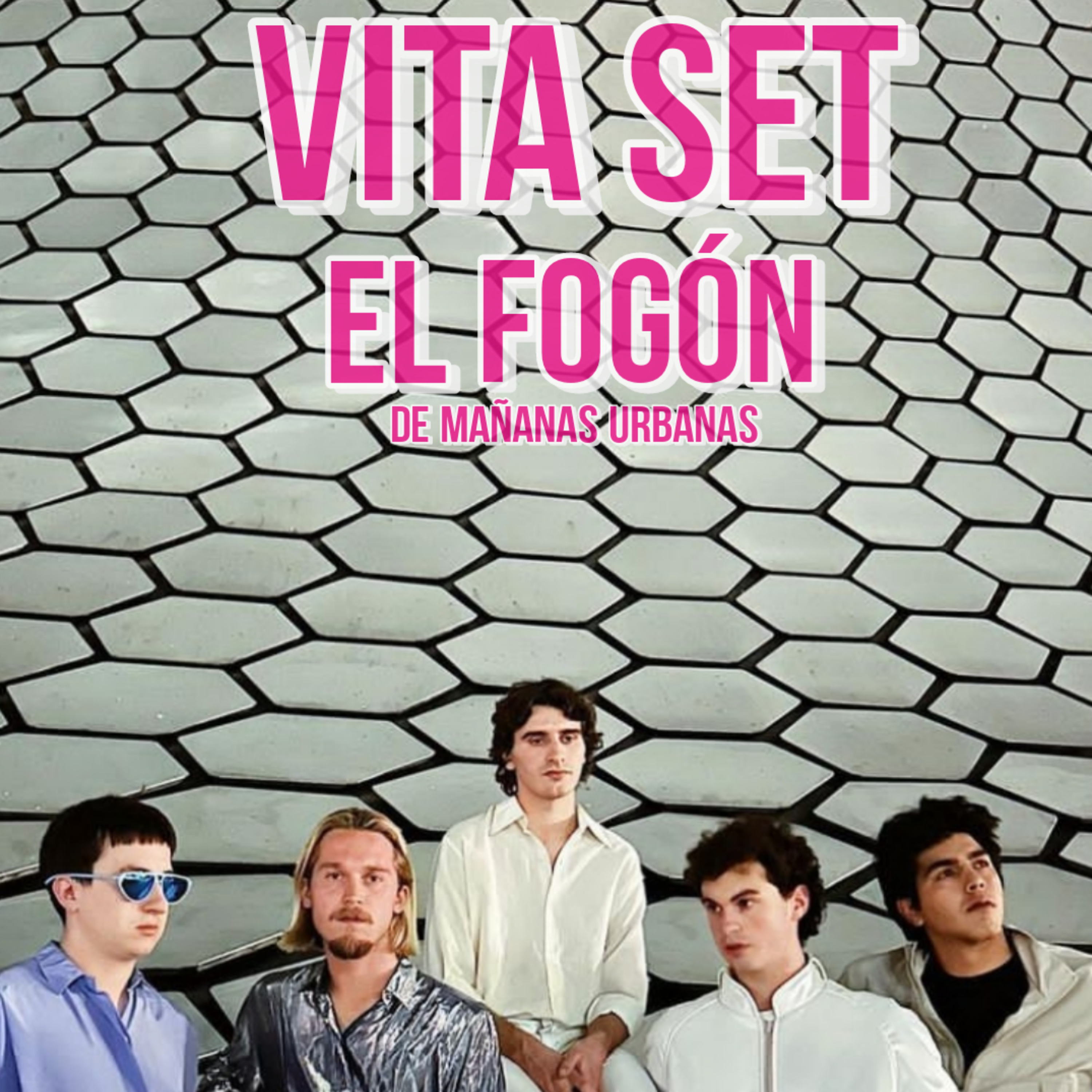 El Fogón De Mañanas Urbanas - Vita Set  episode artwork