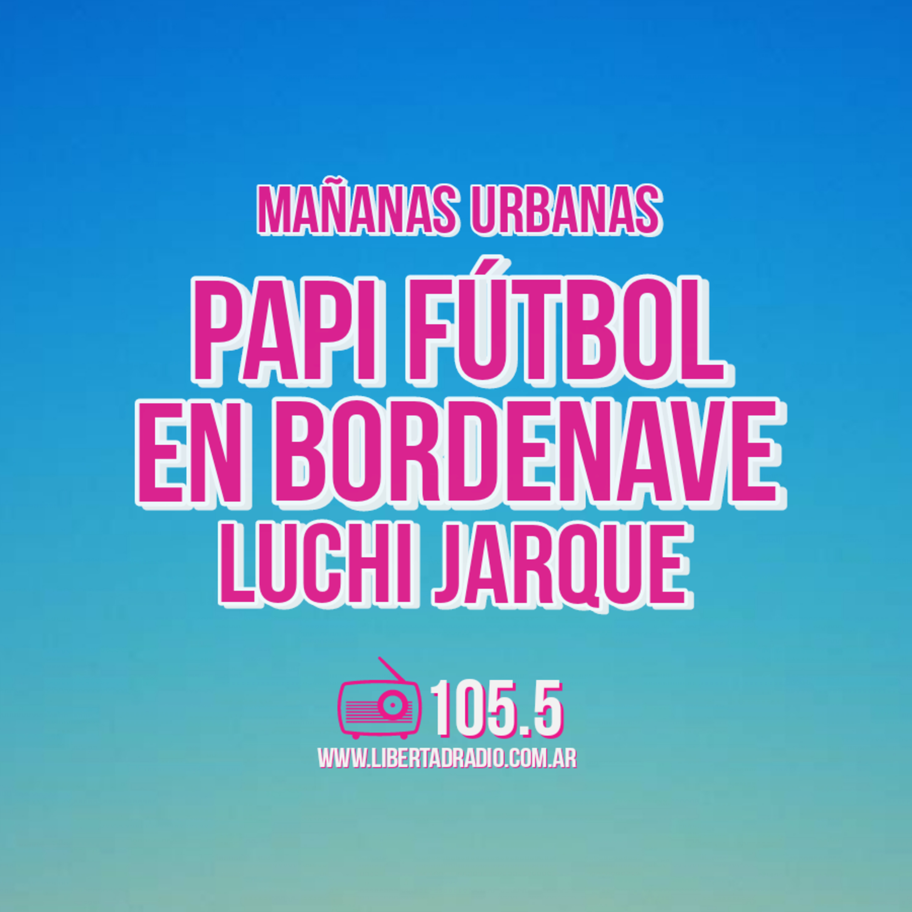 Papi Fútbol en Bordenave - Luchi Jarque 