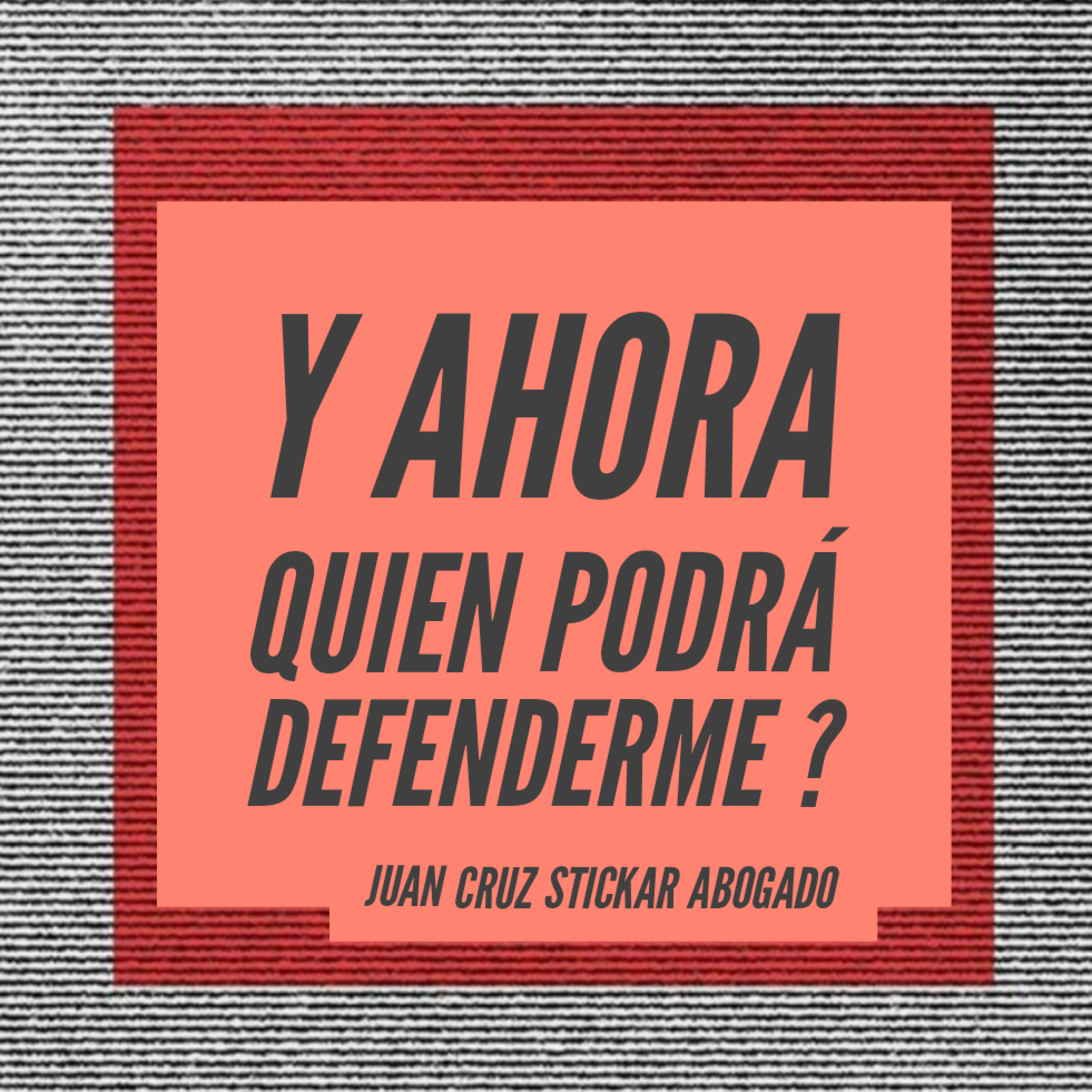 Y Ahora Quien Podrá Defenderme ? tutela y curatela episode artwork
