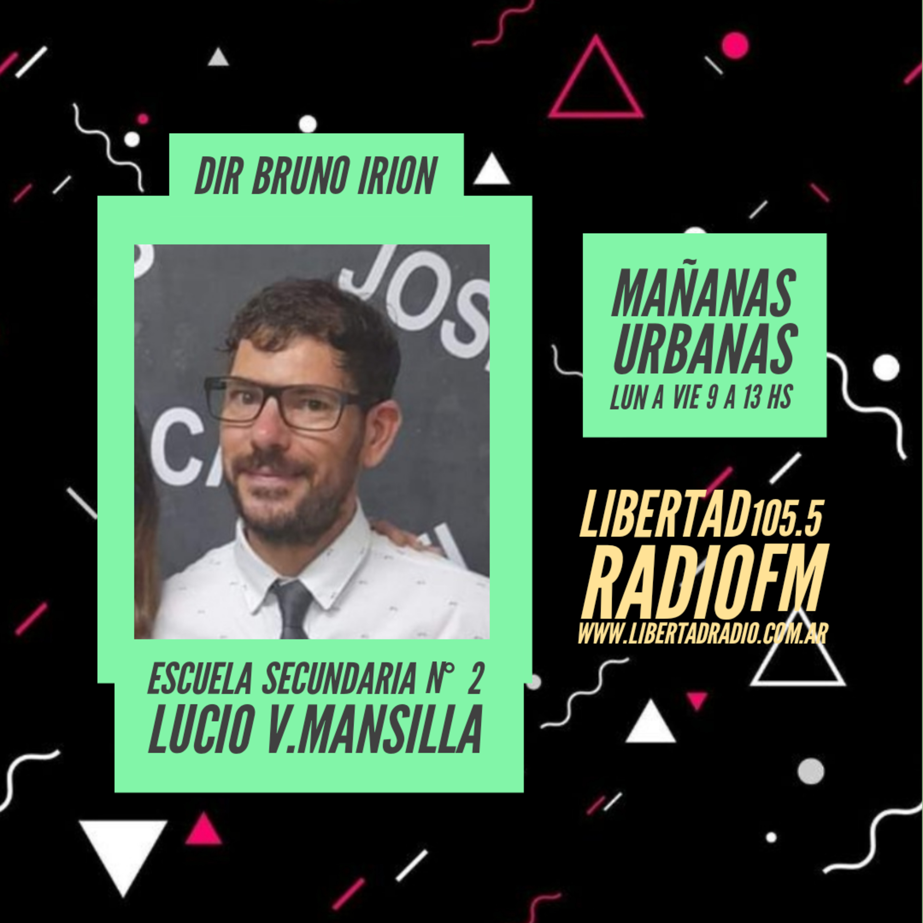 Bruno Irion - Director Escuela Sec N2 Lucio V.Mansilla  episode artwork