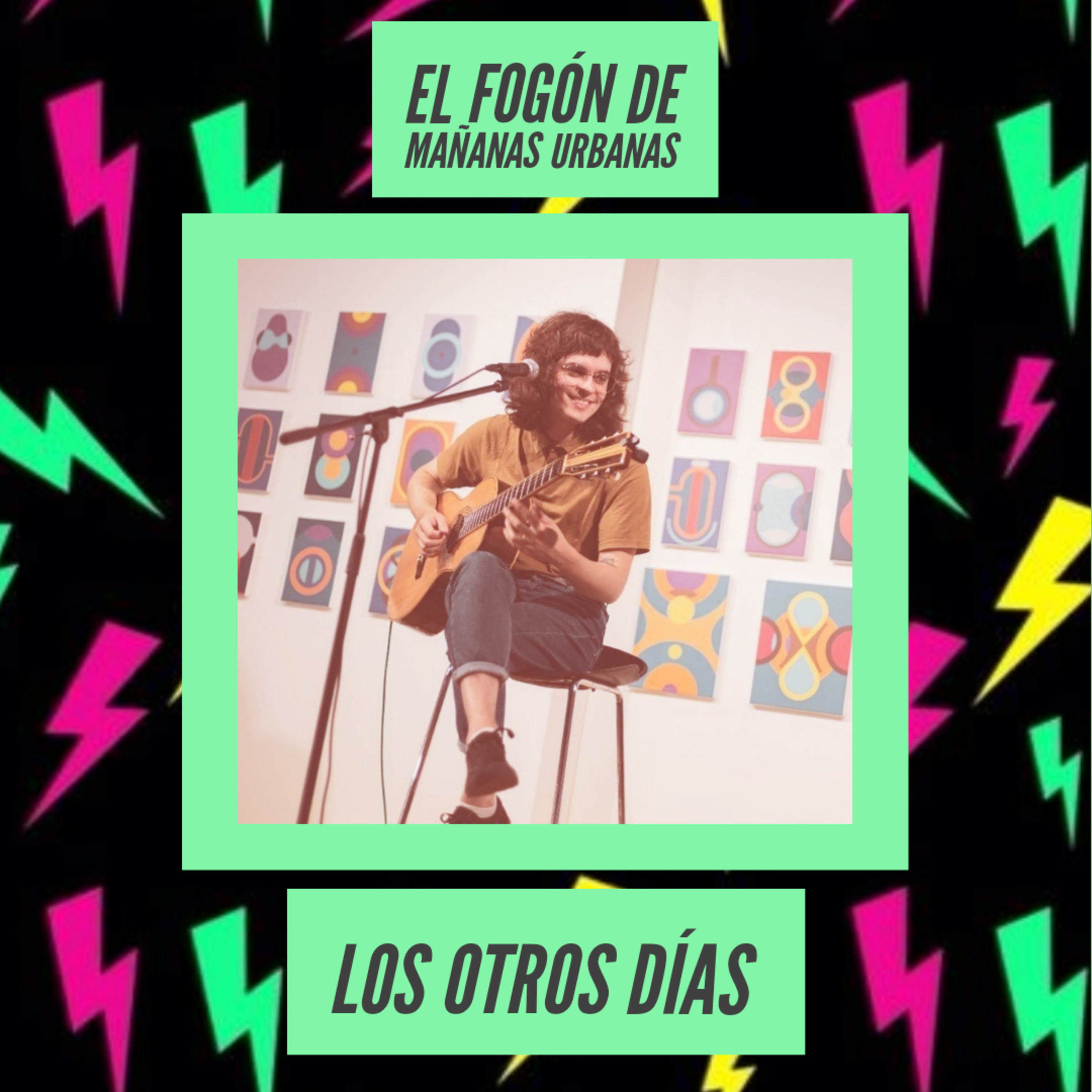 El Fogón De Mañanas Urbanas - Los Otros Días 