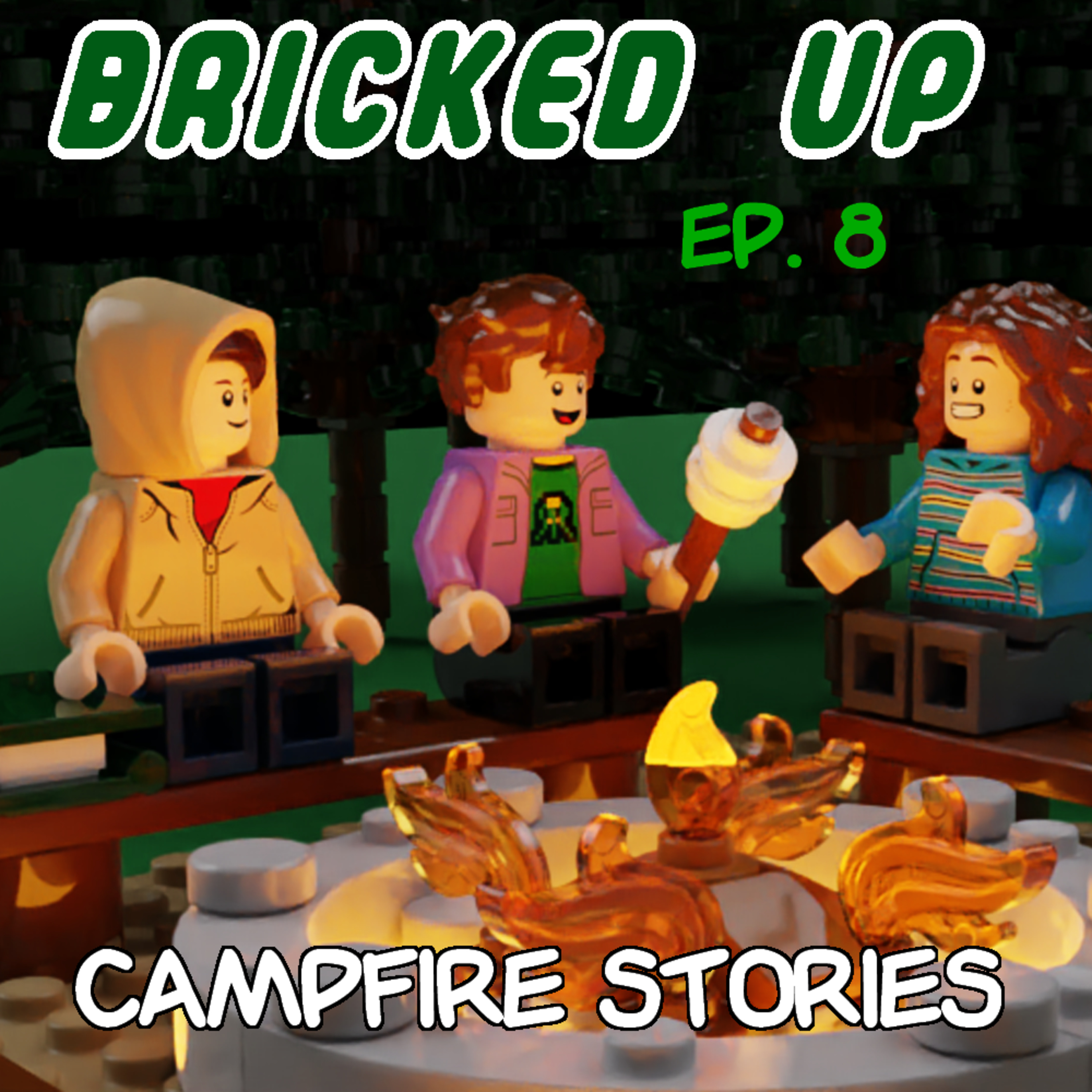 Episode 8 - Campfire Stories