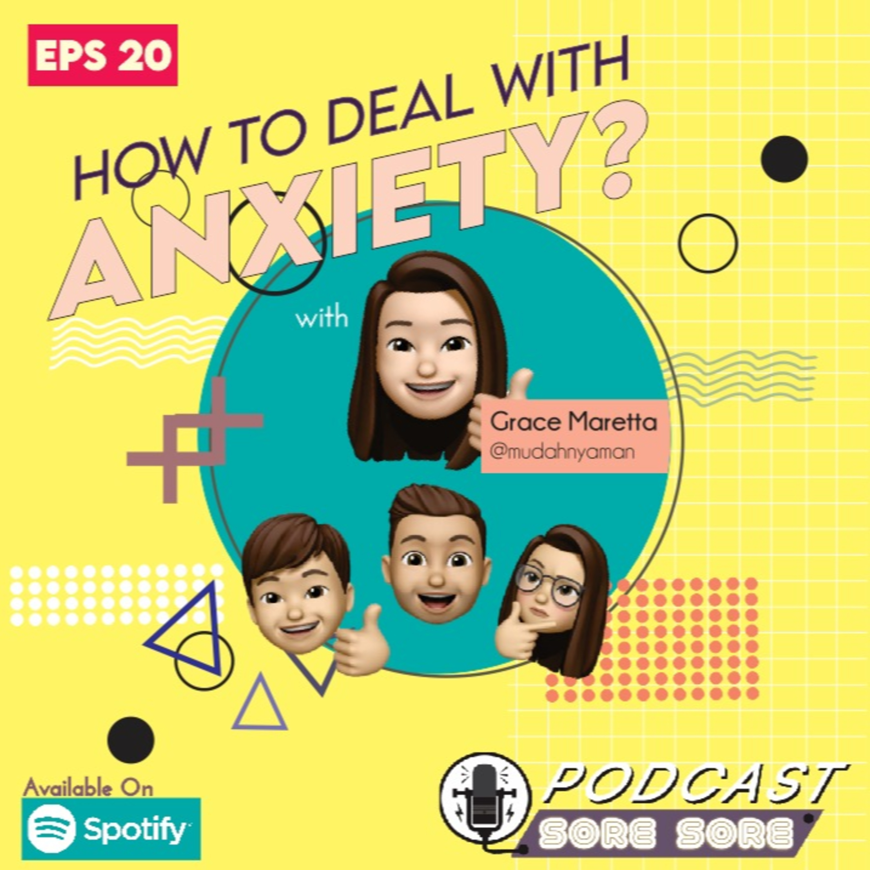 Eps. 20 How to Deal with Anxiety episode artwork