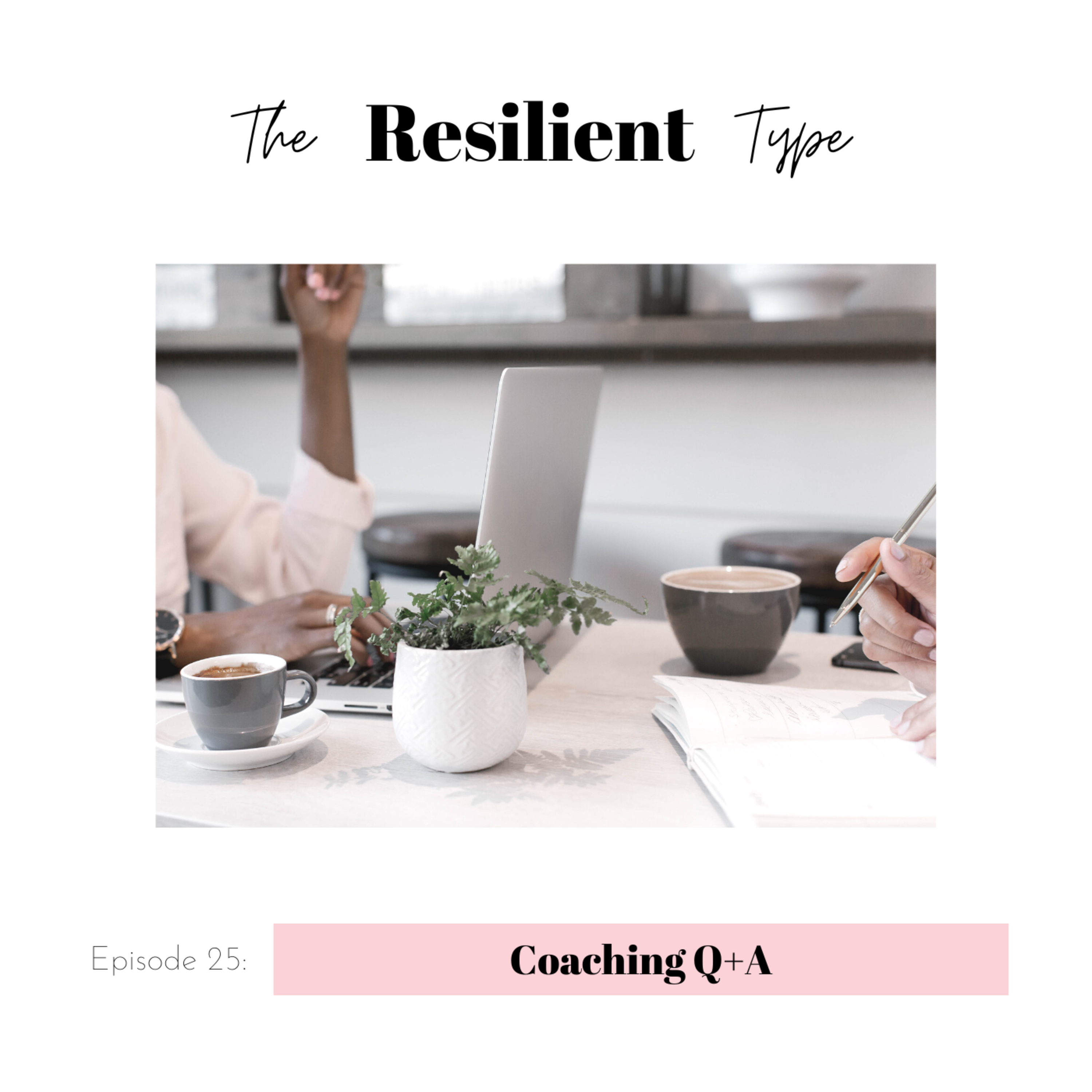 The Resilient Type