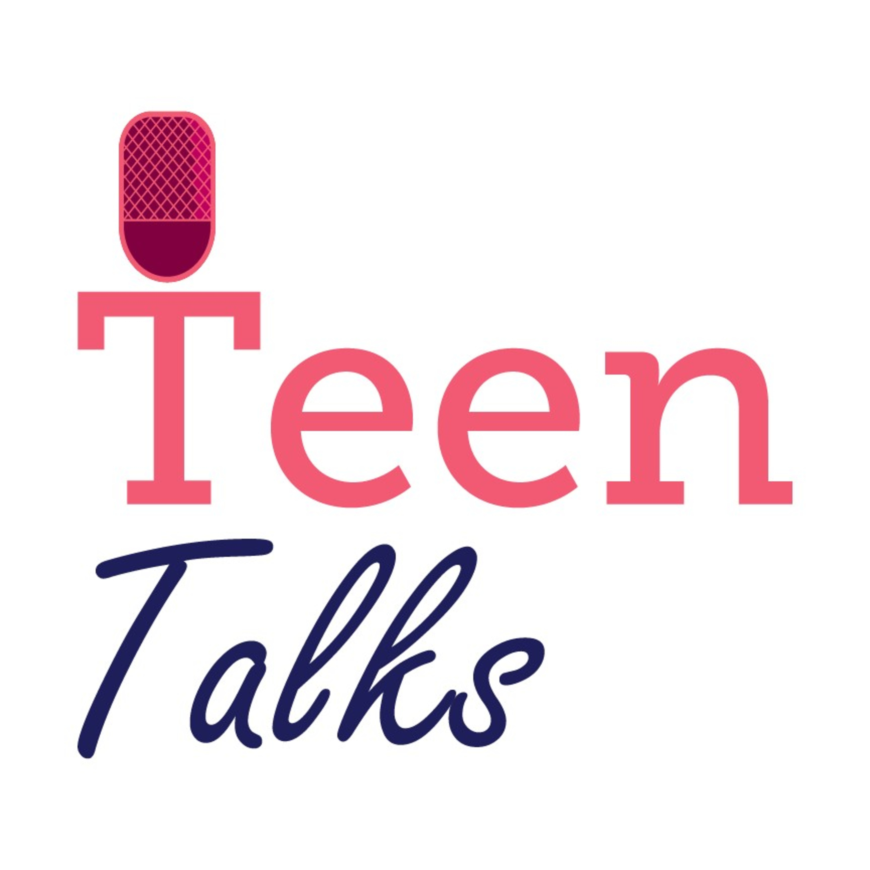Teen Talks.