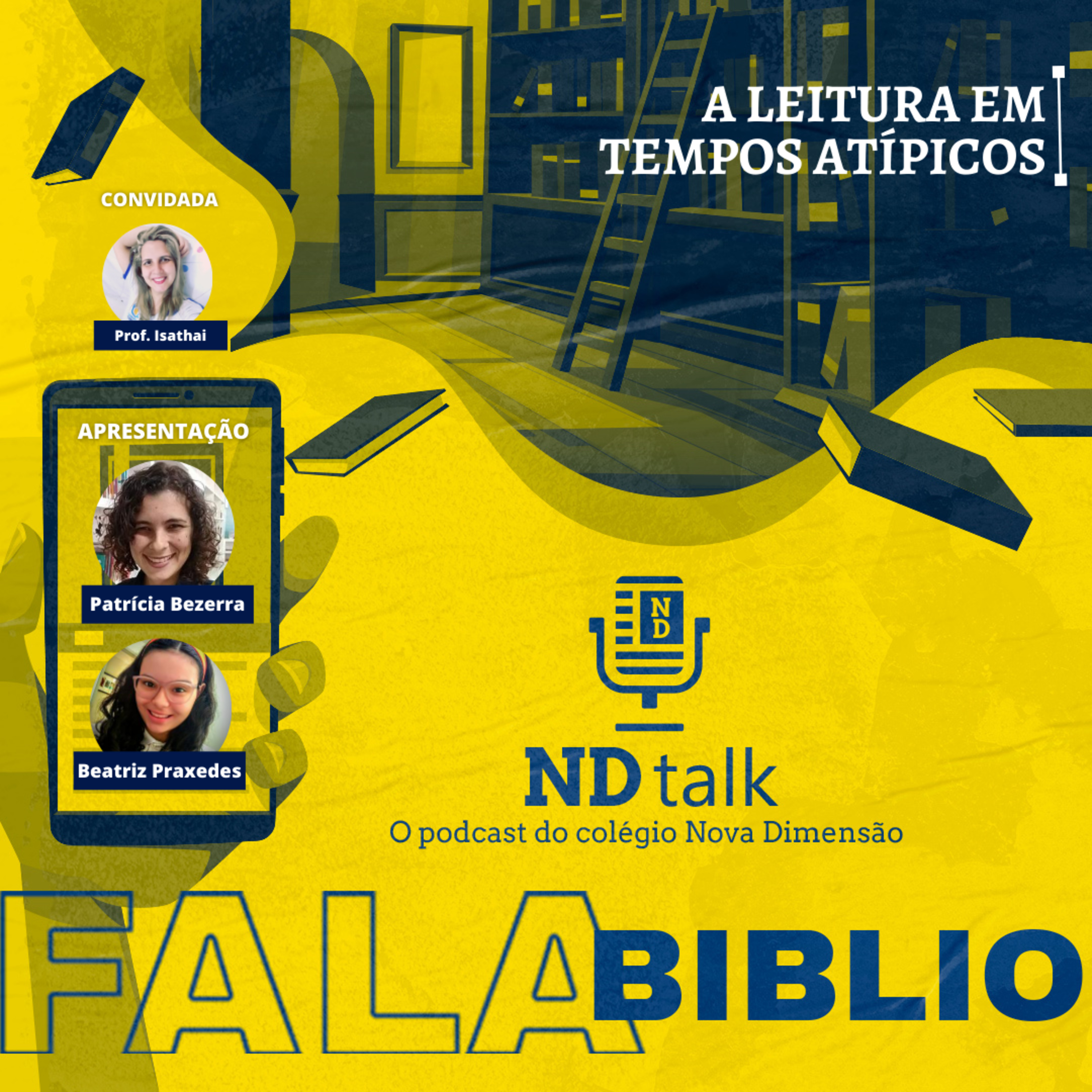 NDtalk - O podcast do colégio Nova Dimensão