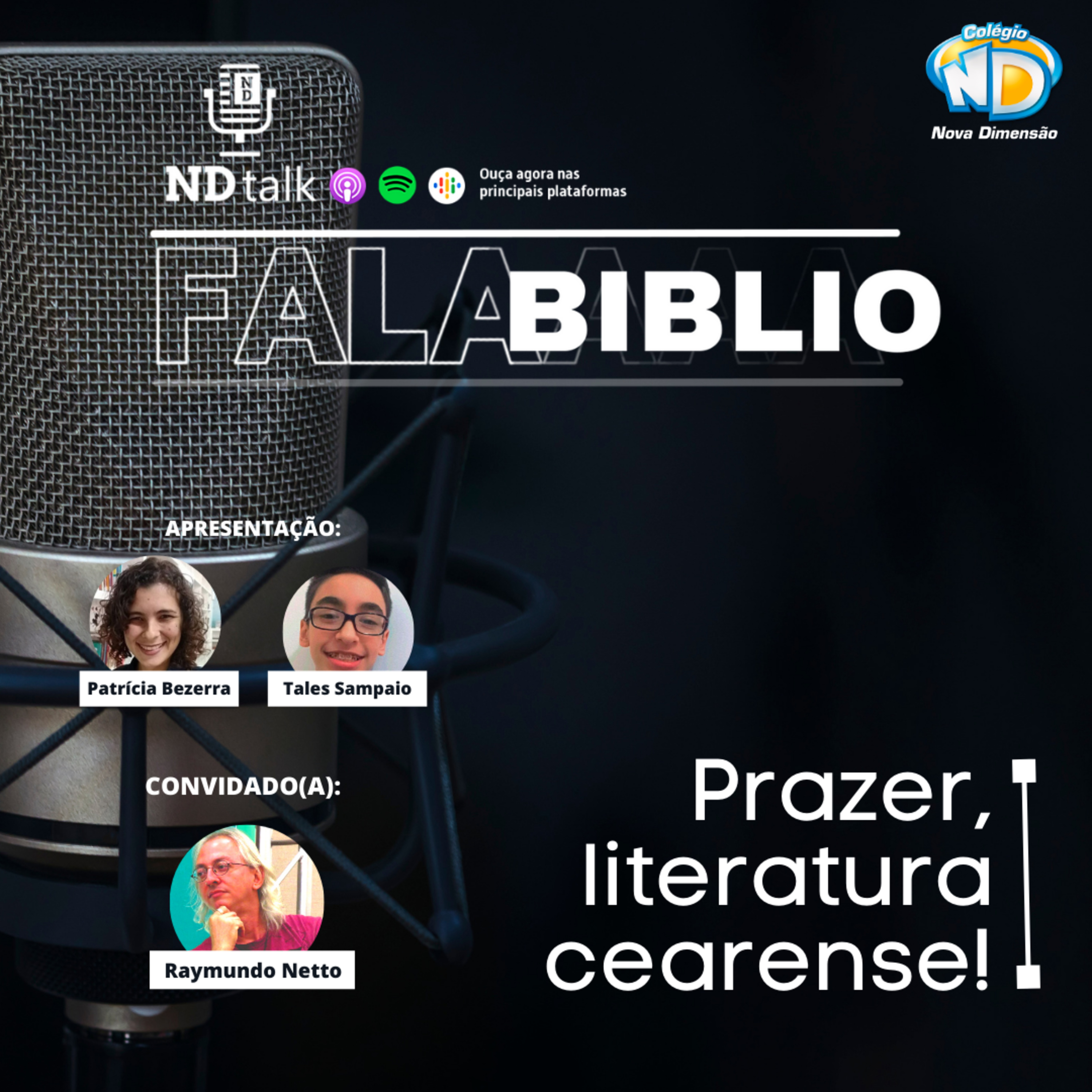 NDtalk - O podcast do colégio Nova Dimensão