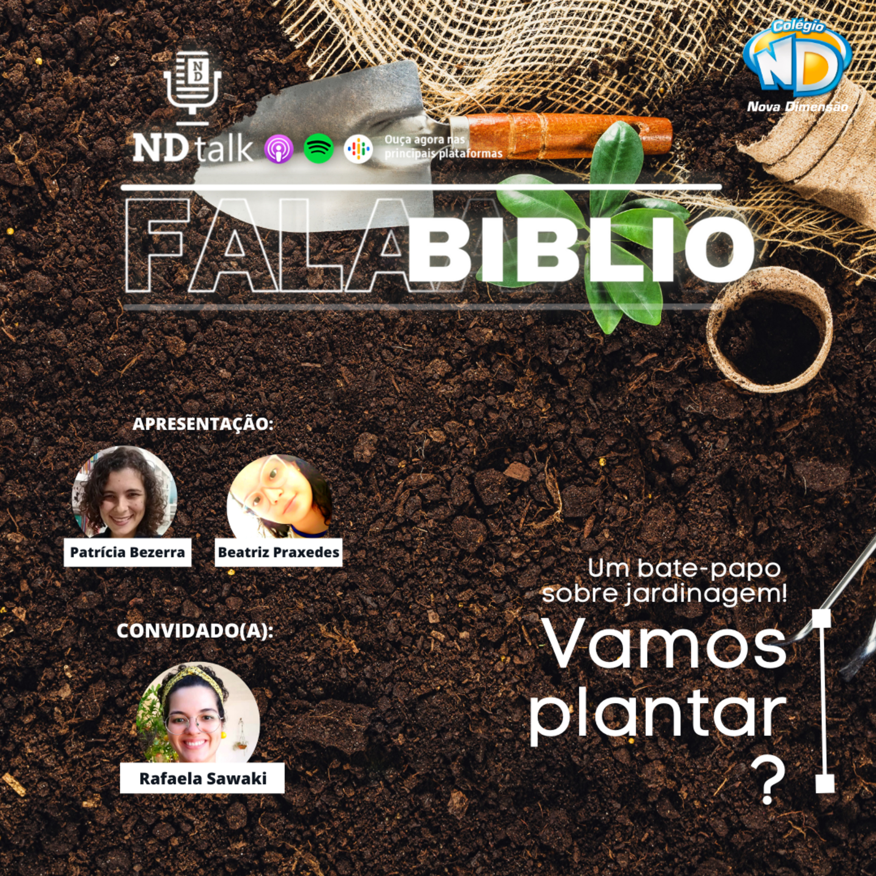 NDtalk - O podcast do colégio Nova Dimensão