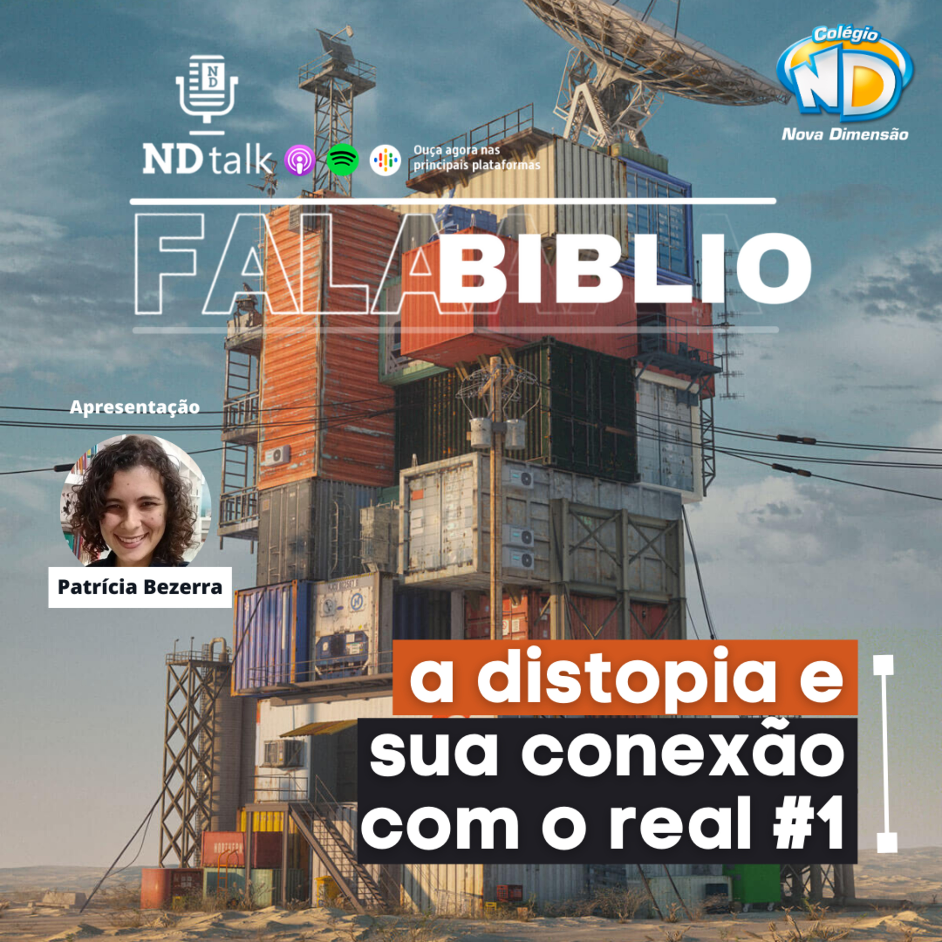 NDtalk - O podcast do colégio Nova Dimensão