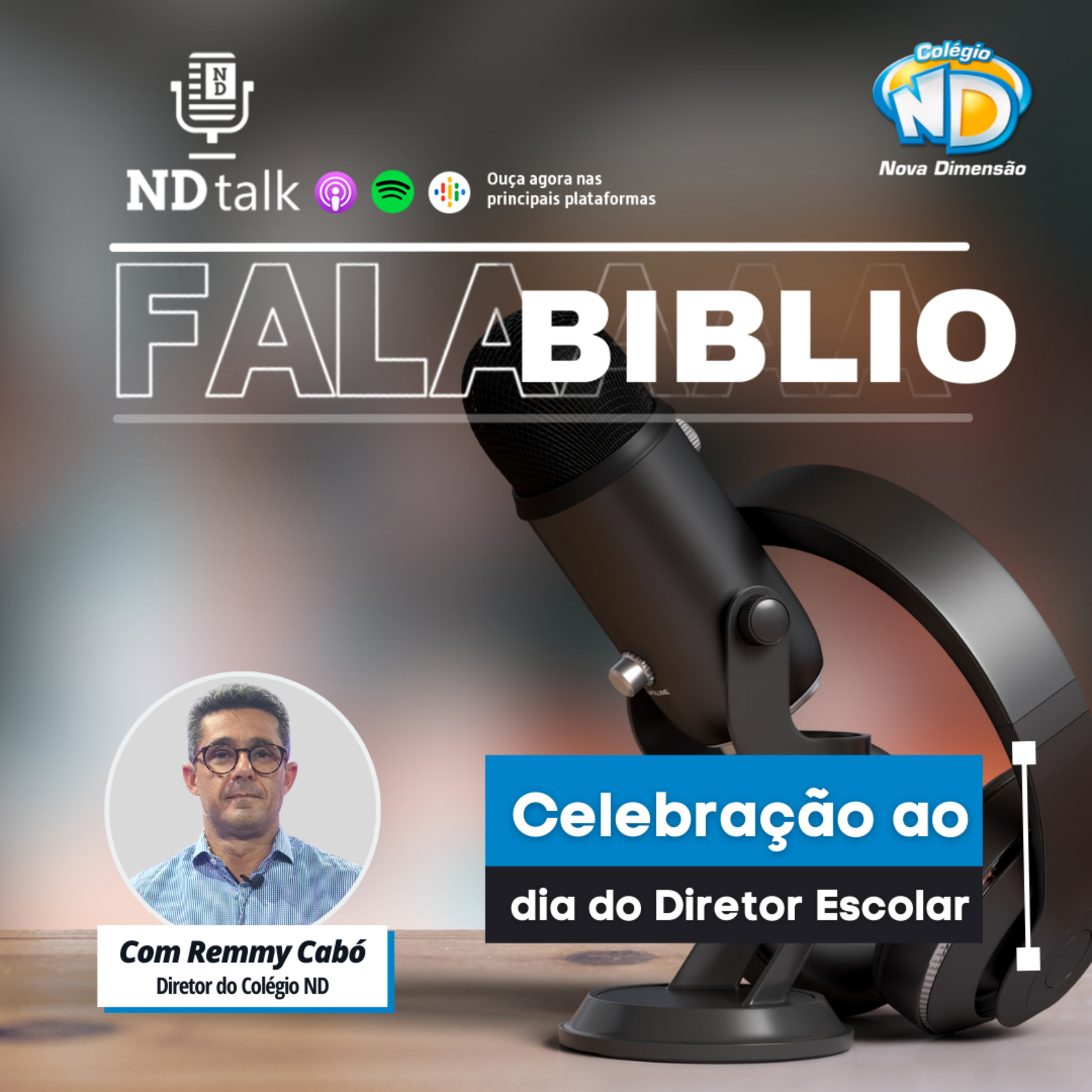 NDtalk - O podcast do colégio Nova Dimensão