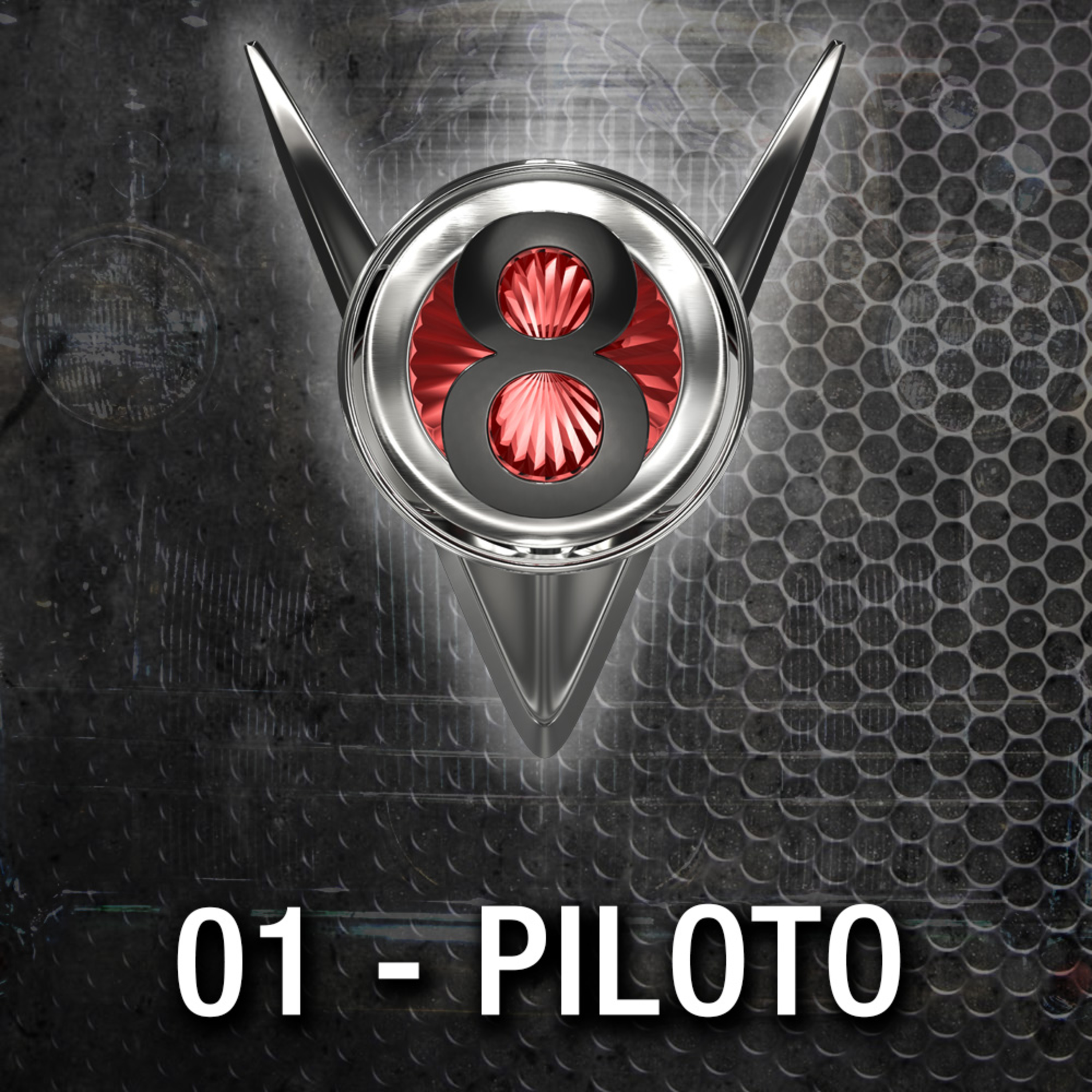 01 - PILOTO episode artwork