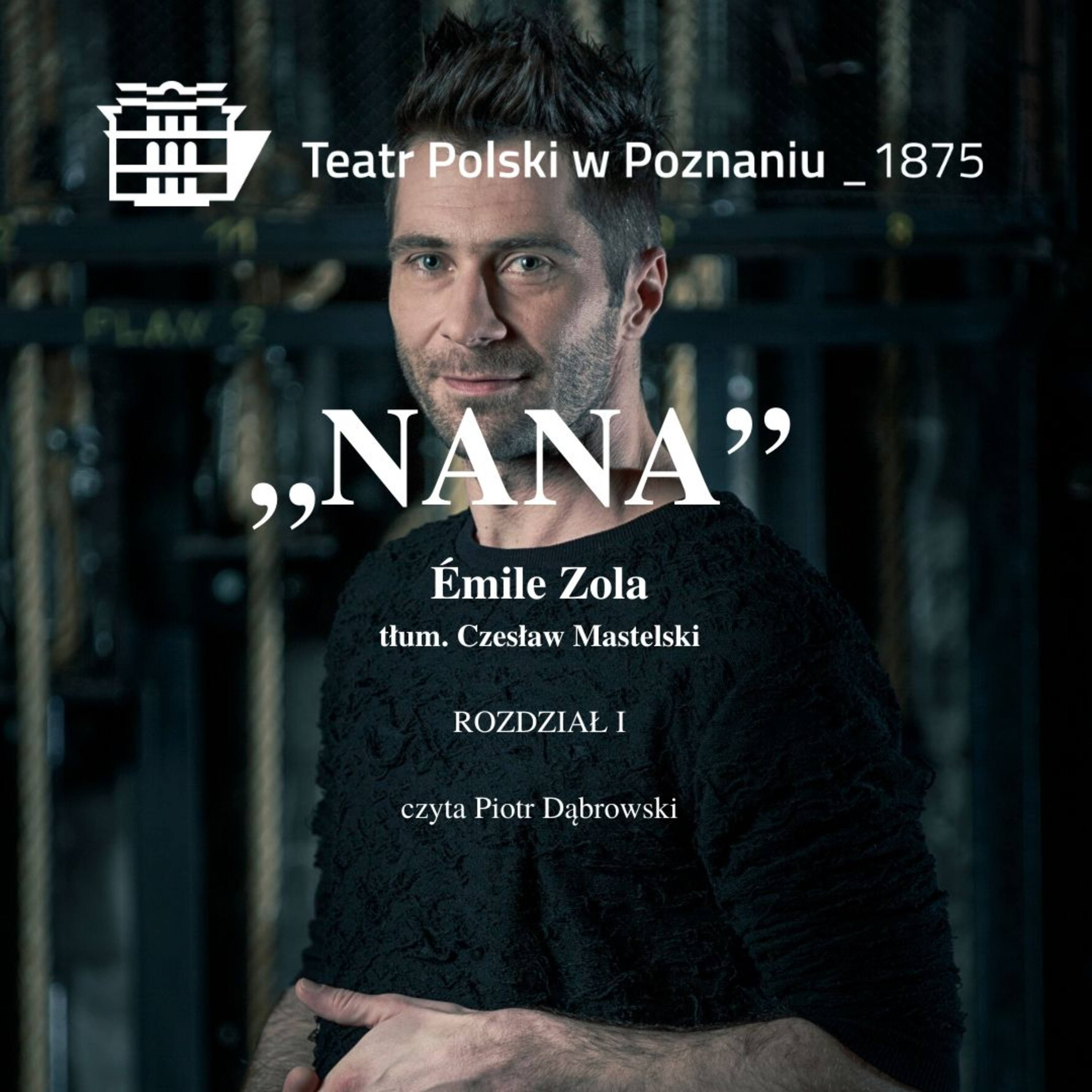 „Nana” Émile Zola