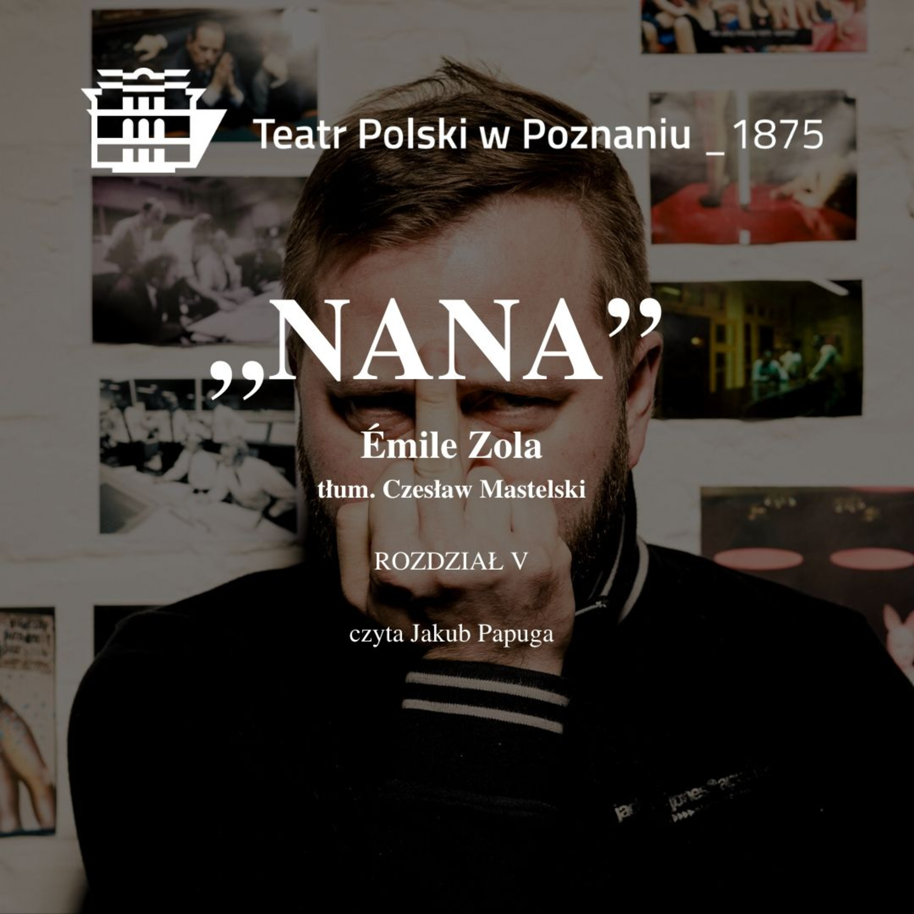 „Nana” Émile Zola
