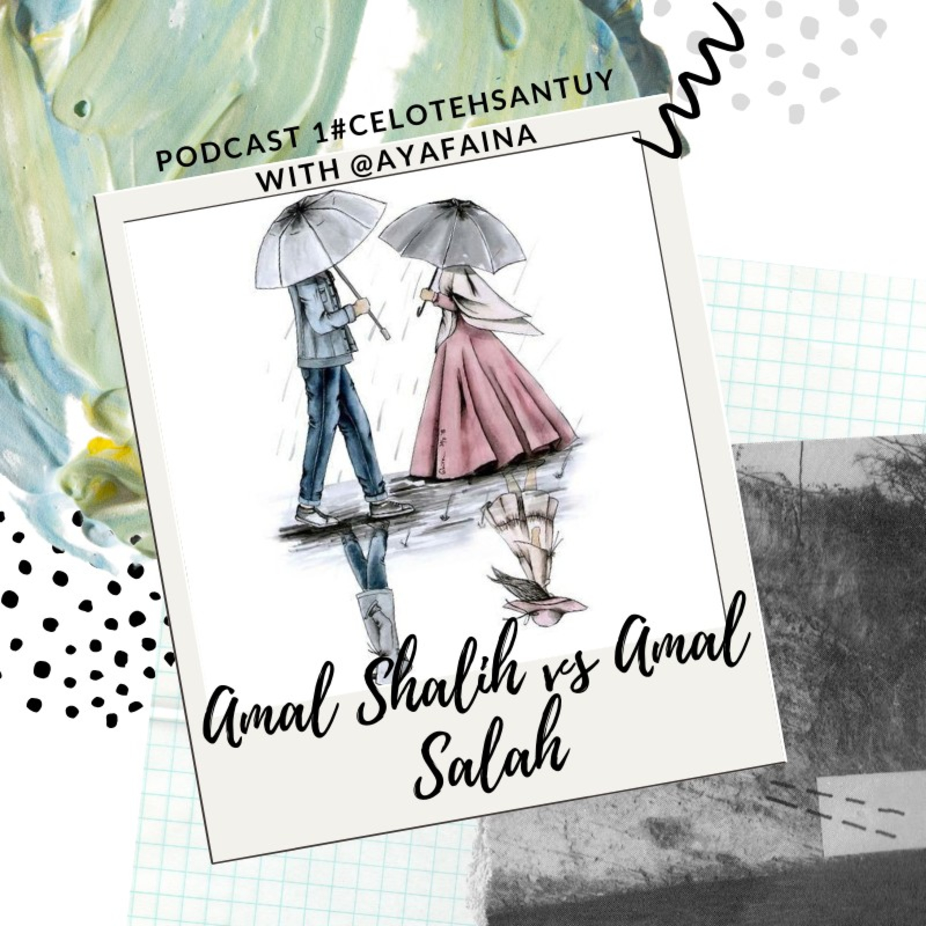 1#CelotehSantuy Amal Shalih vs Amal Salah episode artwork