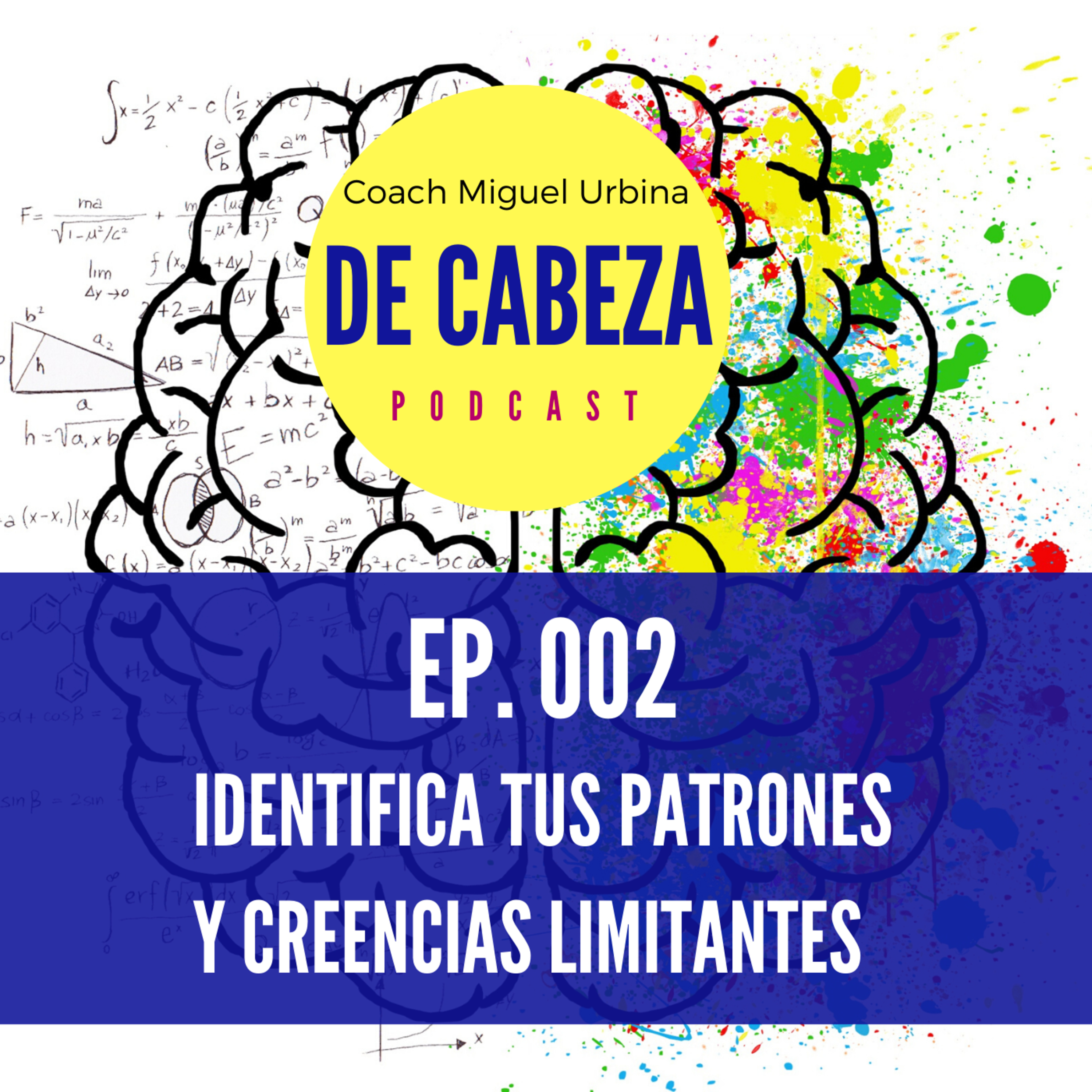 EP.2 IDENTIFICA PATRONES DE CONDUCTA Y MODIFÍCALOS
