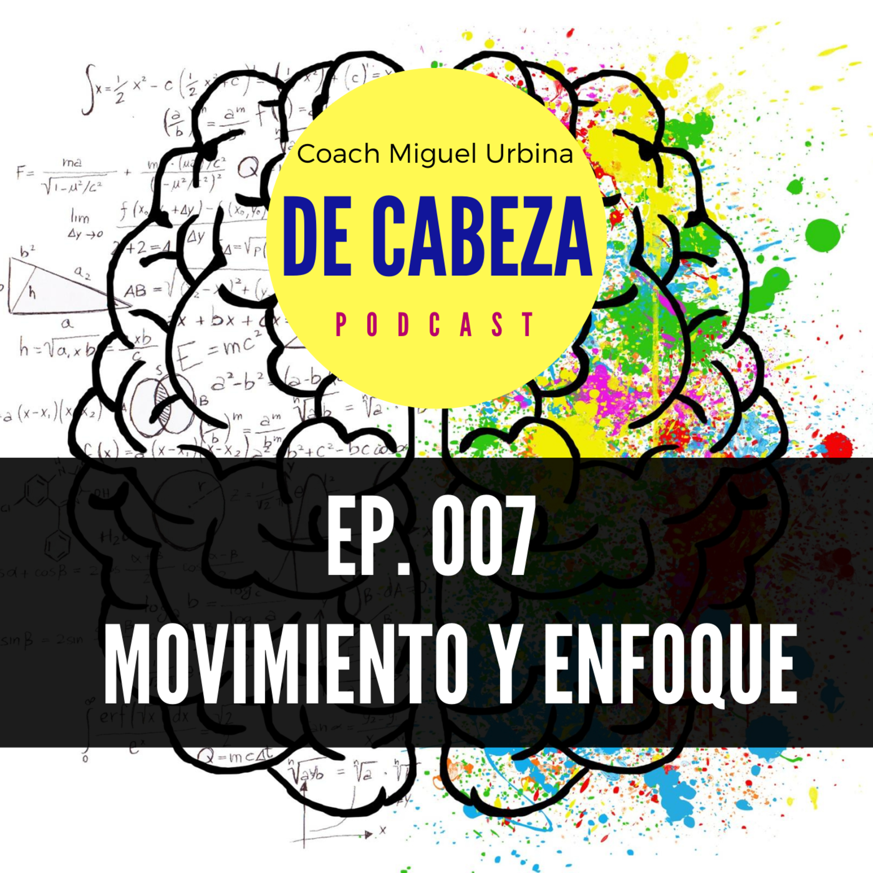 EP.7 MOVIMIENTO Y ENFOQUE