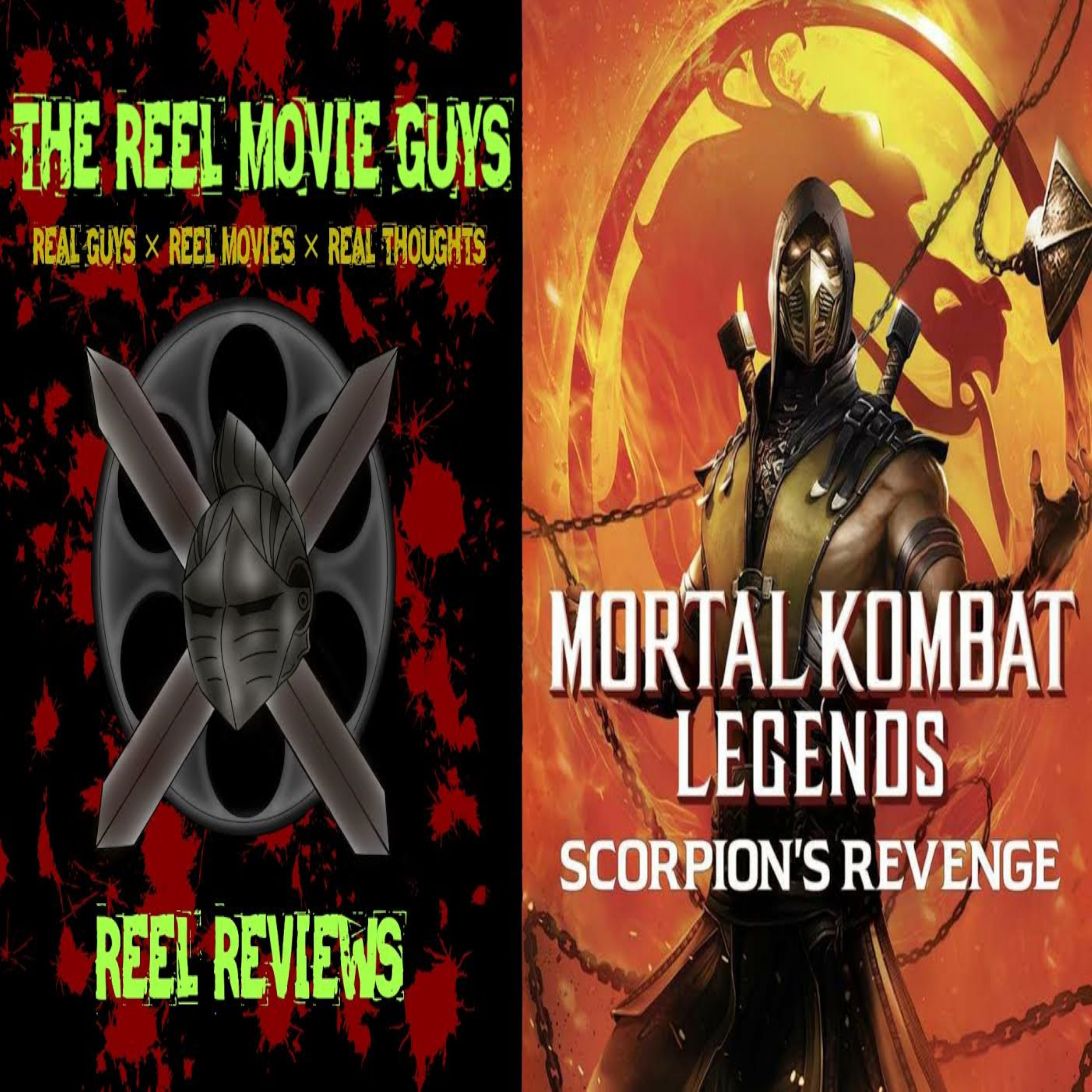 The Reel Movie Guys - Mortal Kombat Legends: Scorpions Revenge - Reel Review episode artwork