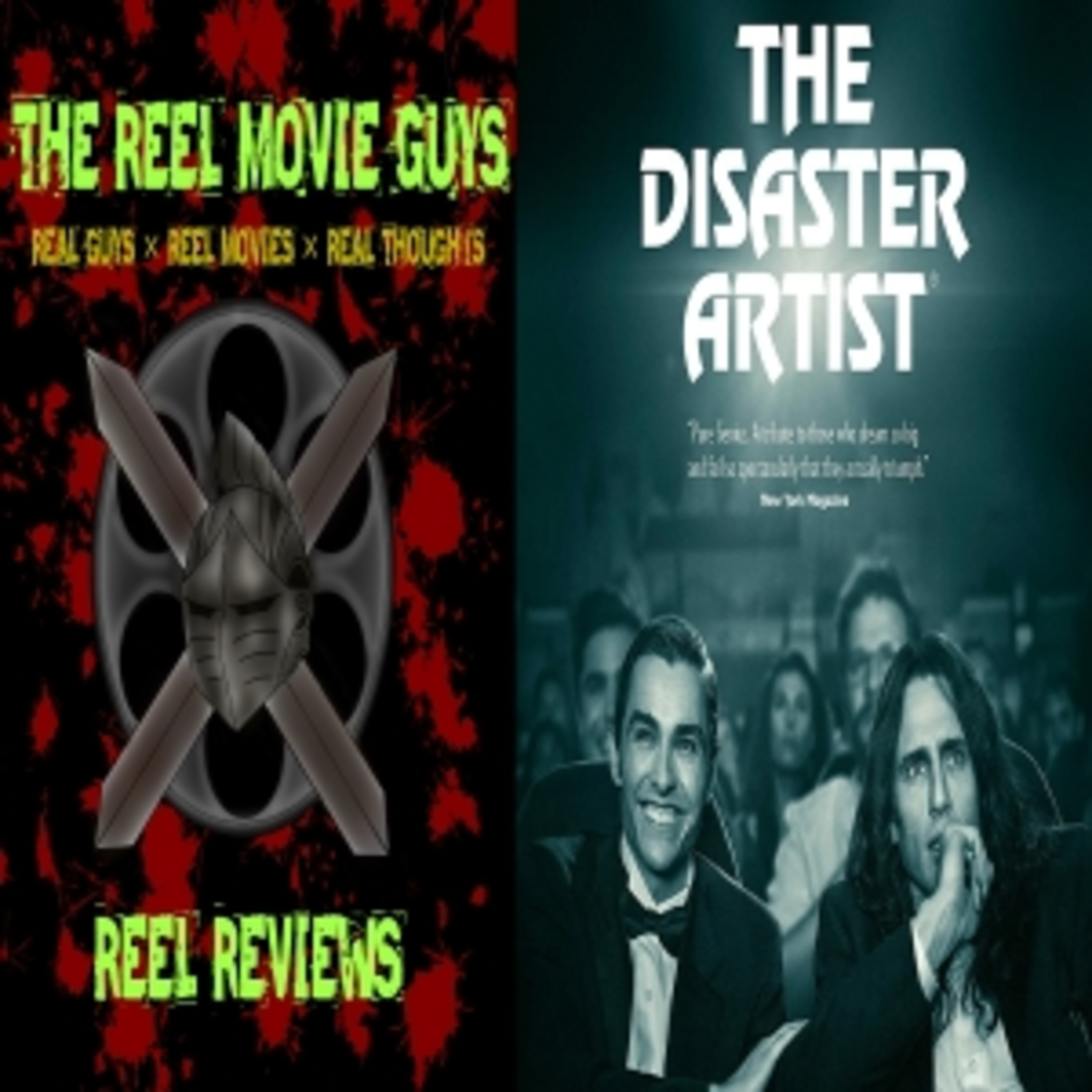 The Disaster Artist (2017) - Movie Review (Reel Reviews) episode artwork