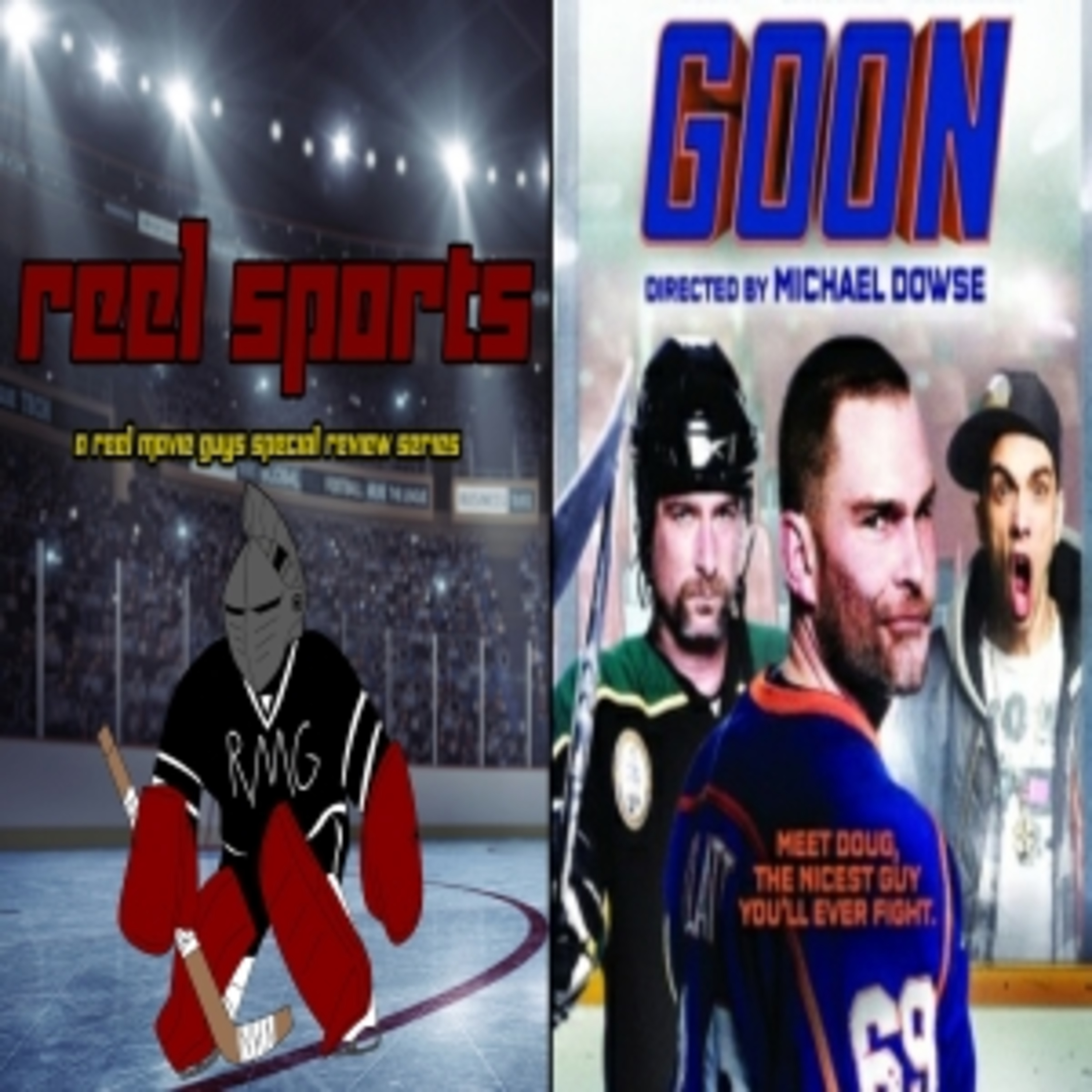 Goon (2011) - Movie Review (Reel Sports/Reel Reviews) episode artwork