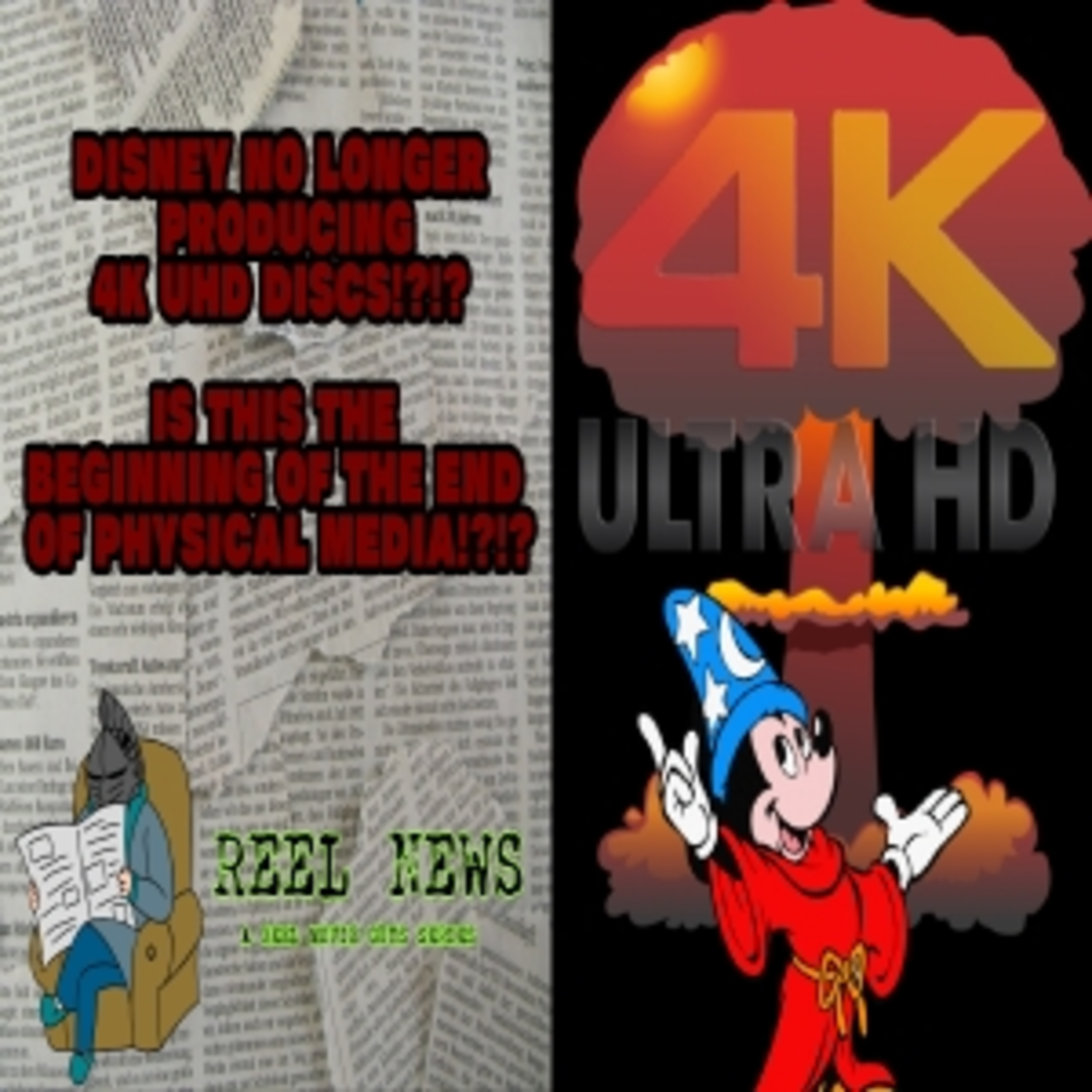 Disney Ending 4K Disc Production? No Back Catalog Releases? The End Of Physical Media? (Reel News) episode artwork