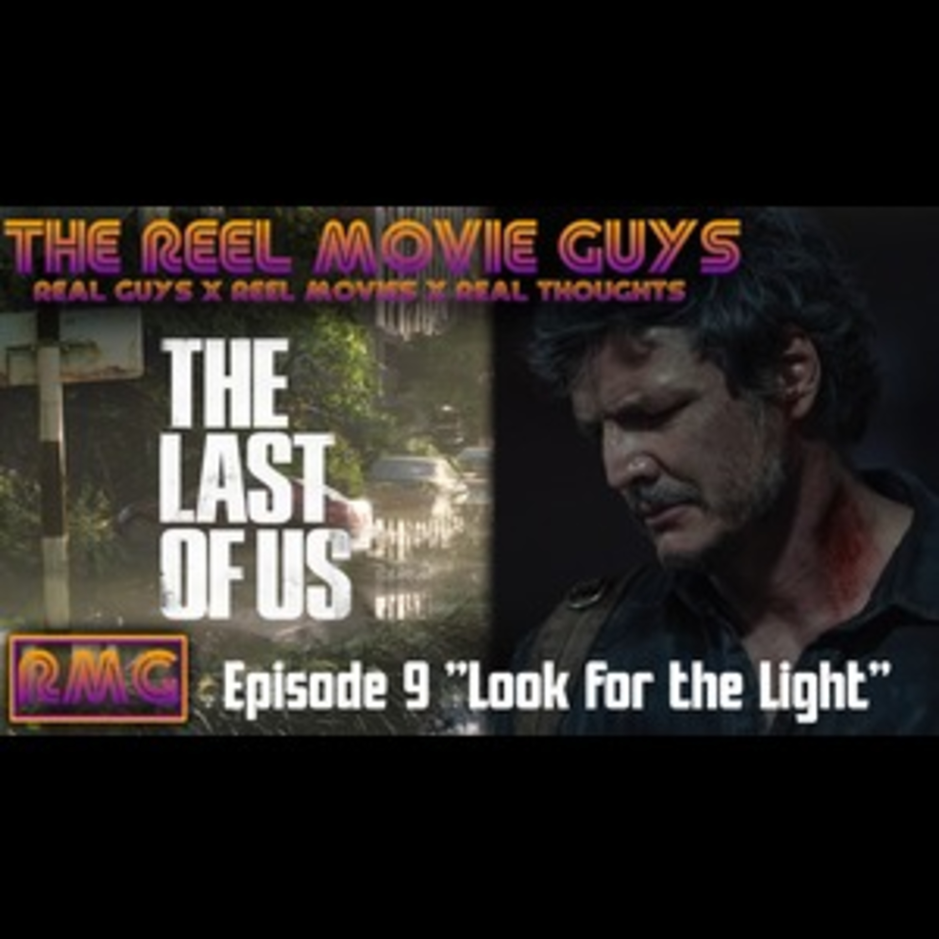 The Last of Us - Episode 9 Review