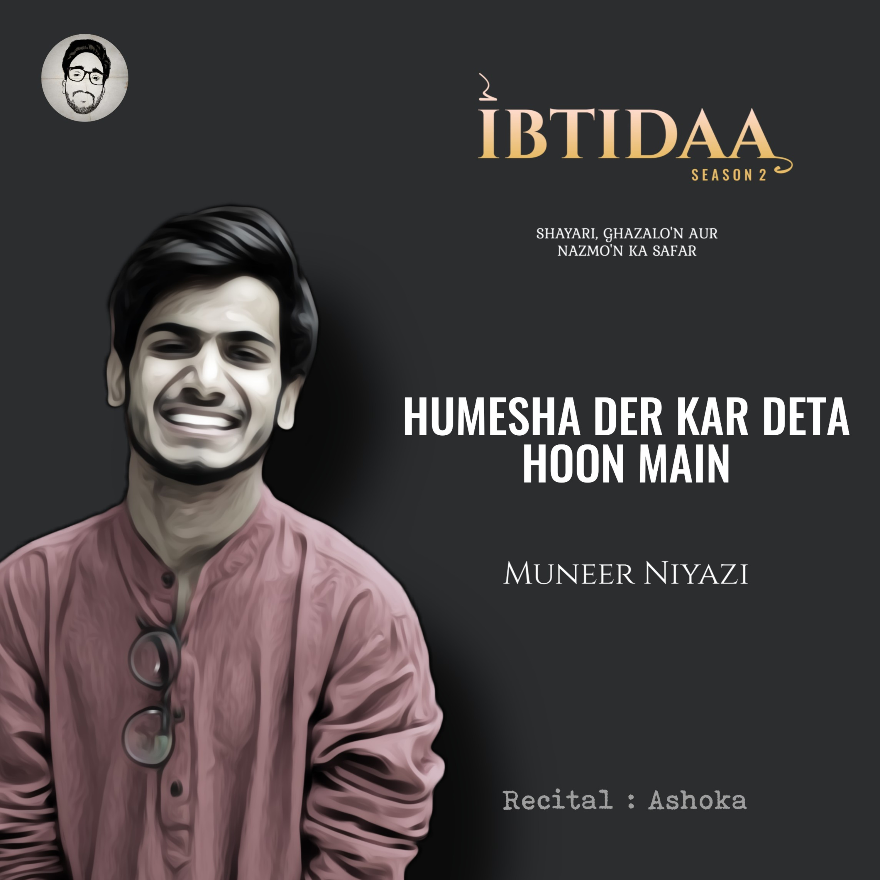 IBTIDAA : shayari, ghazlo\'n aur nazmo\'n ka safar