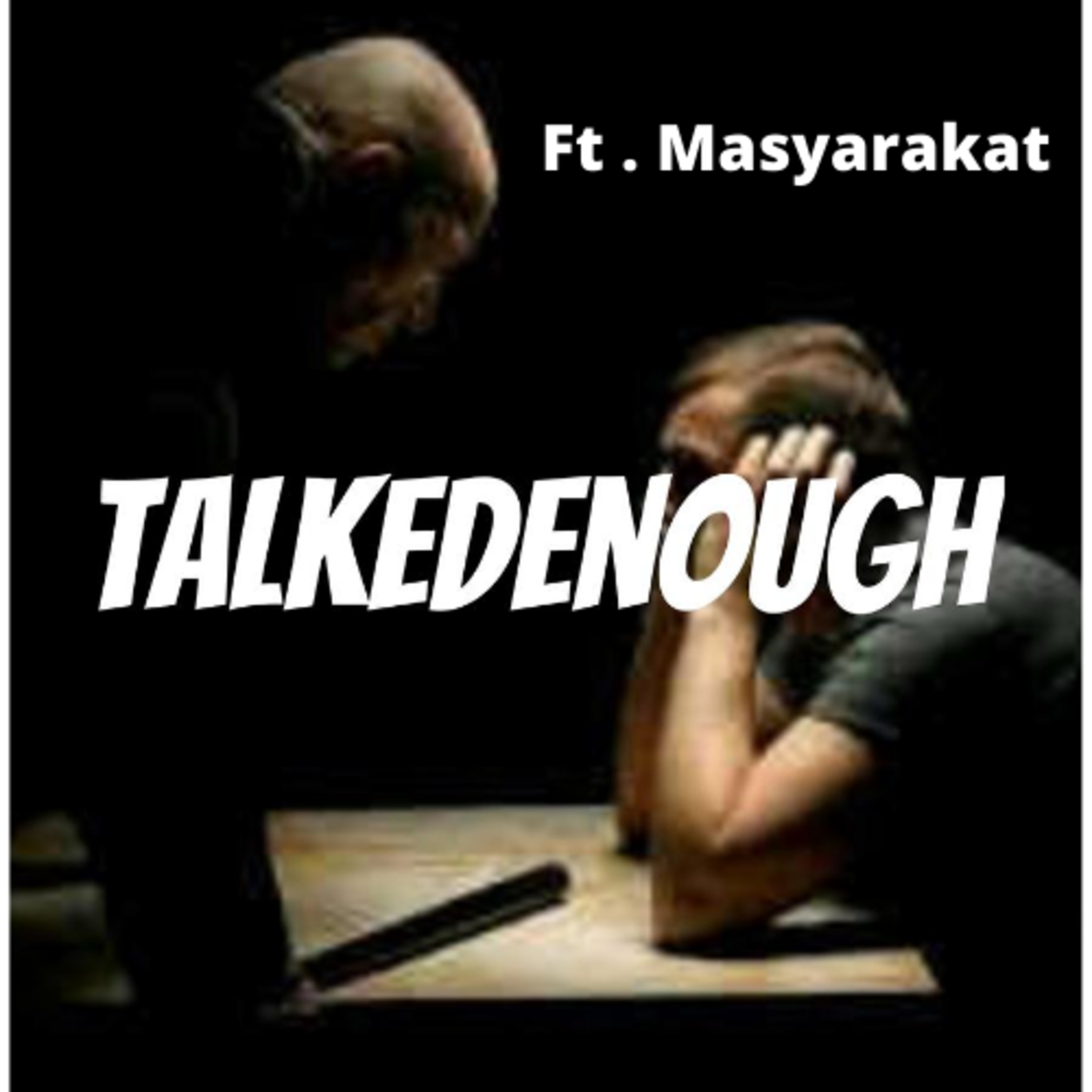 TalkedEnough