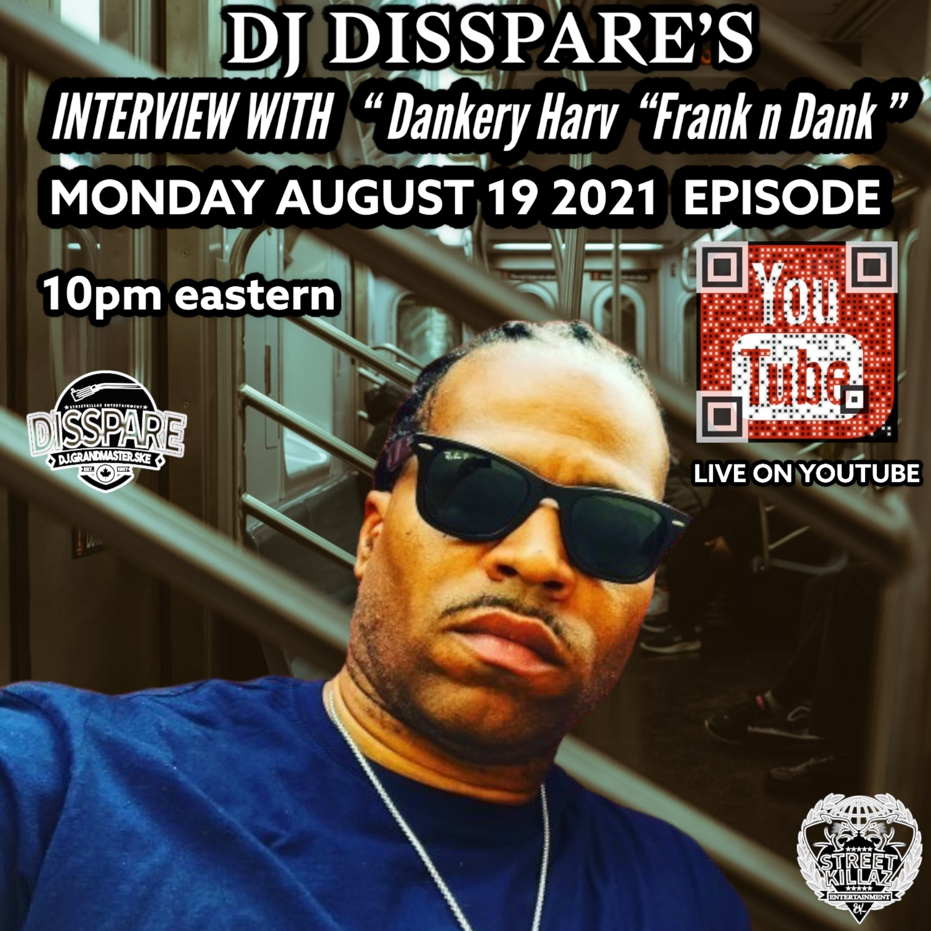 Dj Disspare's interview with “ Dankery Harv “Frank n Dank ”