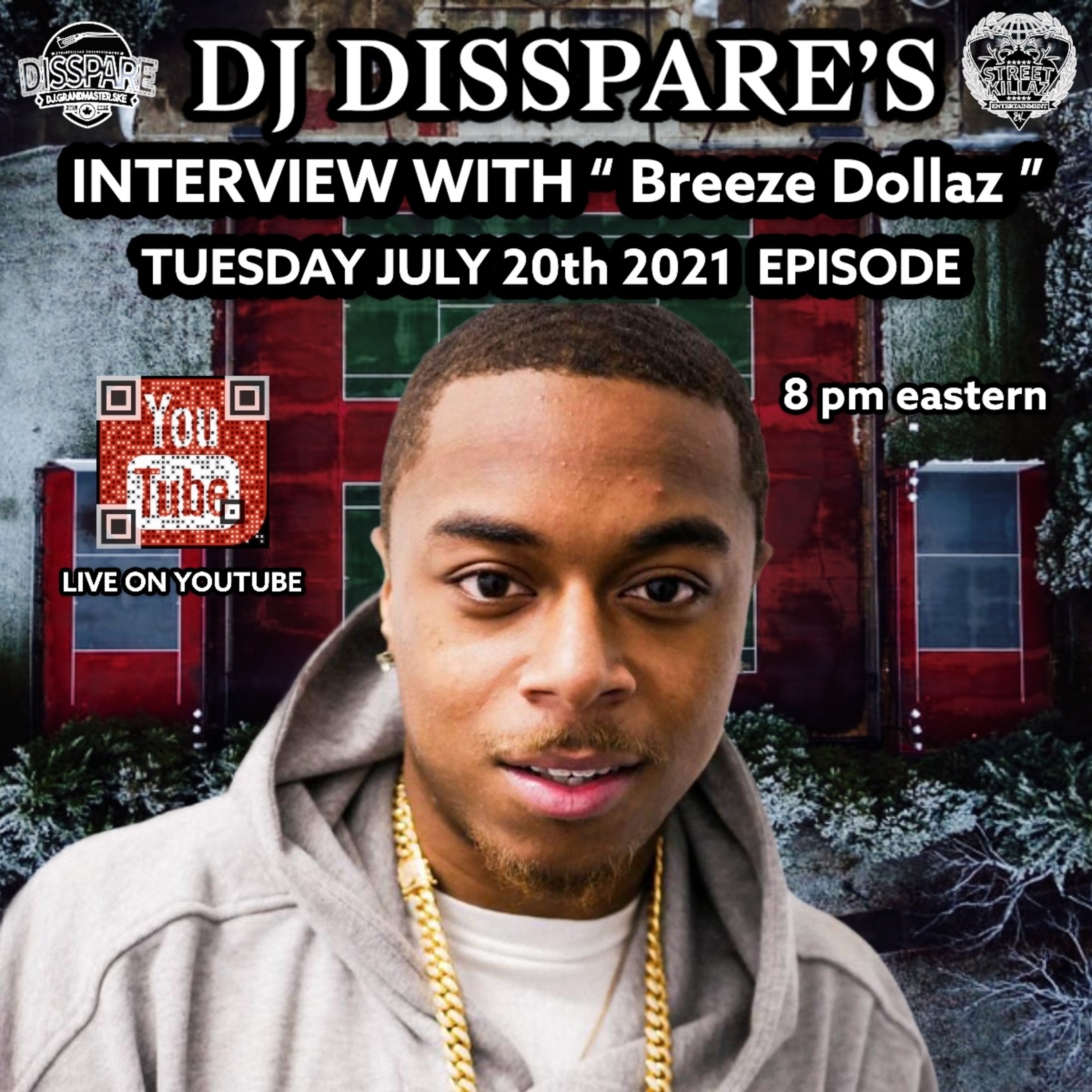 Dj Disspare's Interview with Breeze Dollaz
