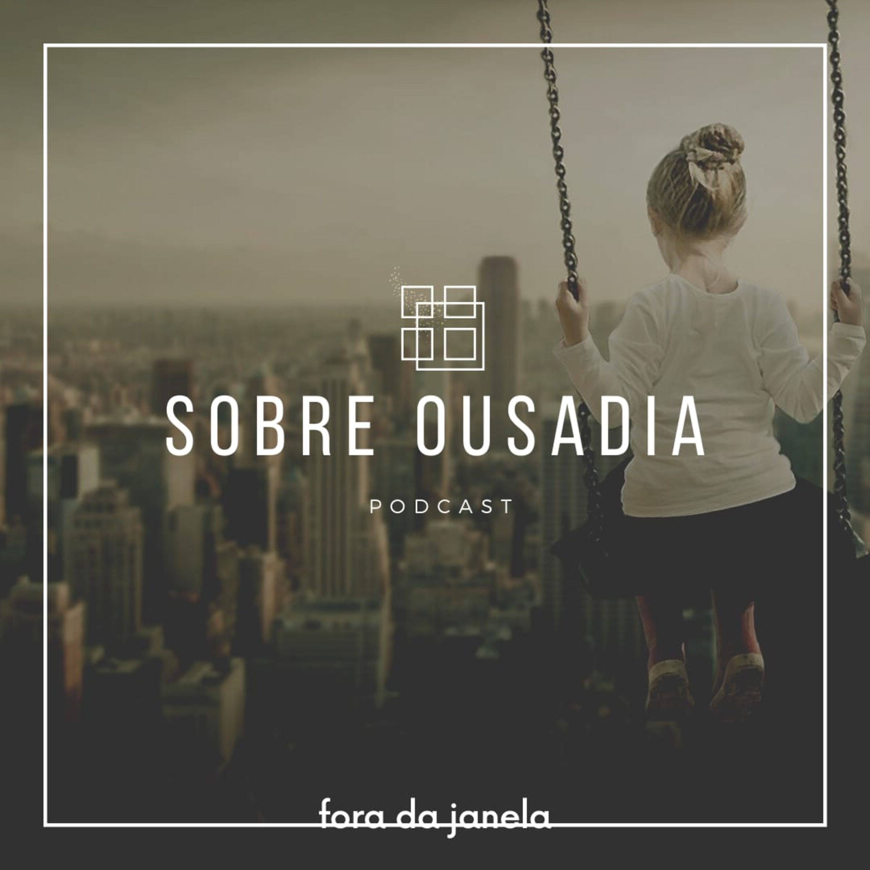 Fora da Janela