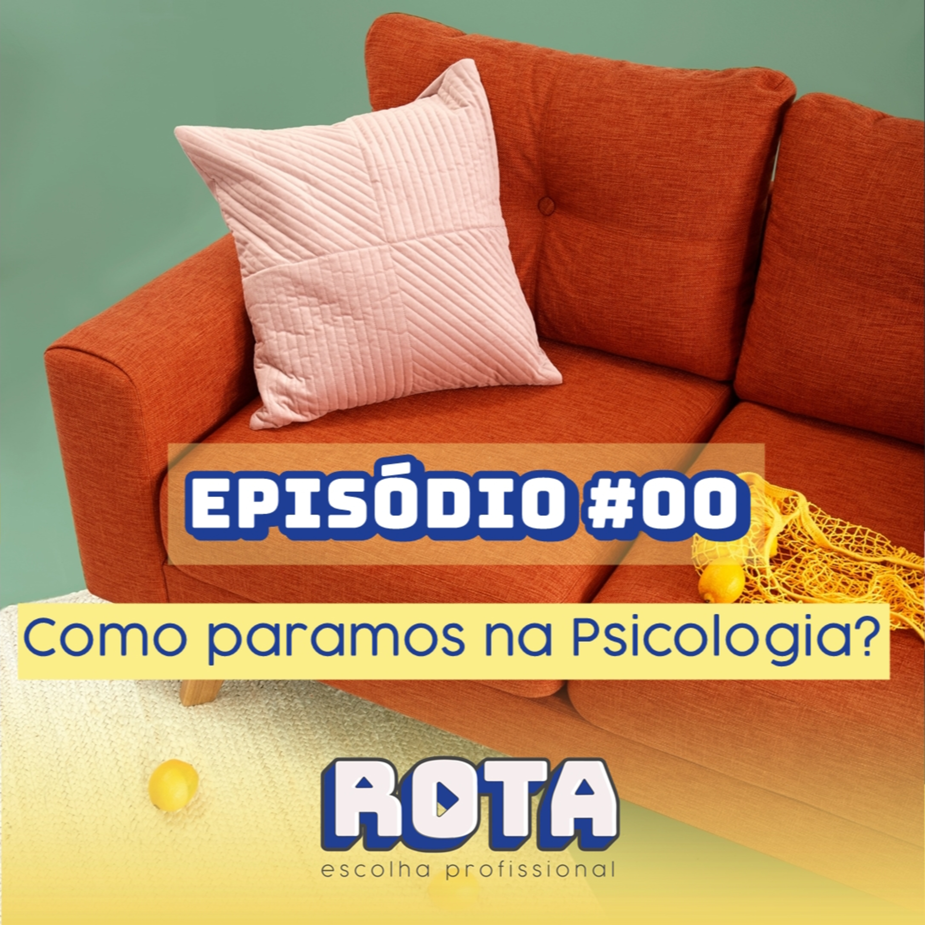ROTA - ESCOLHA PROFISSIONAL