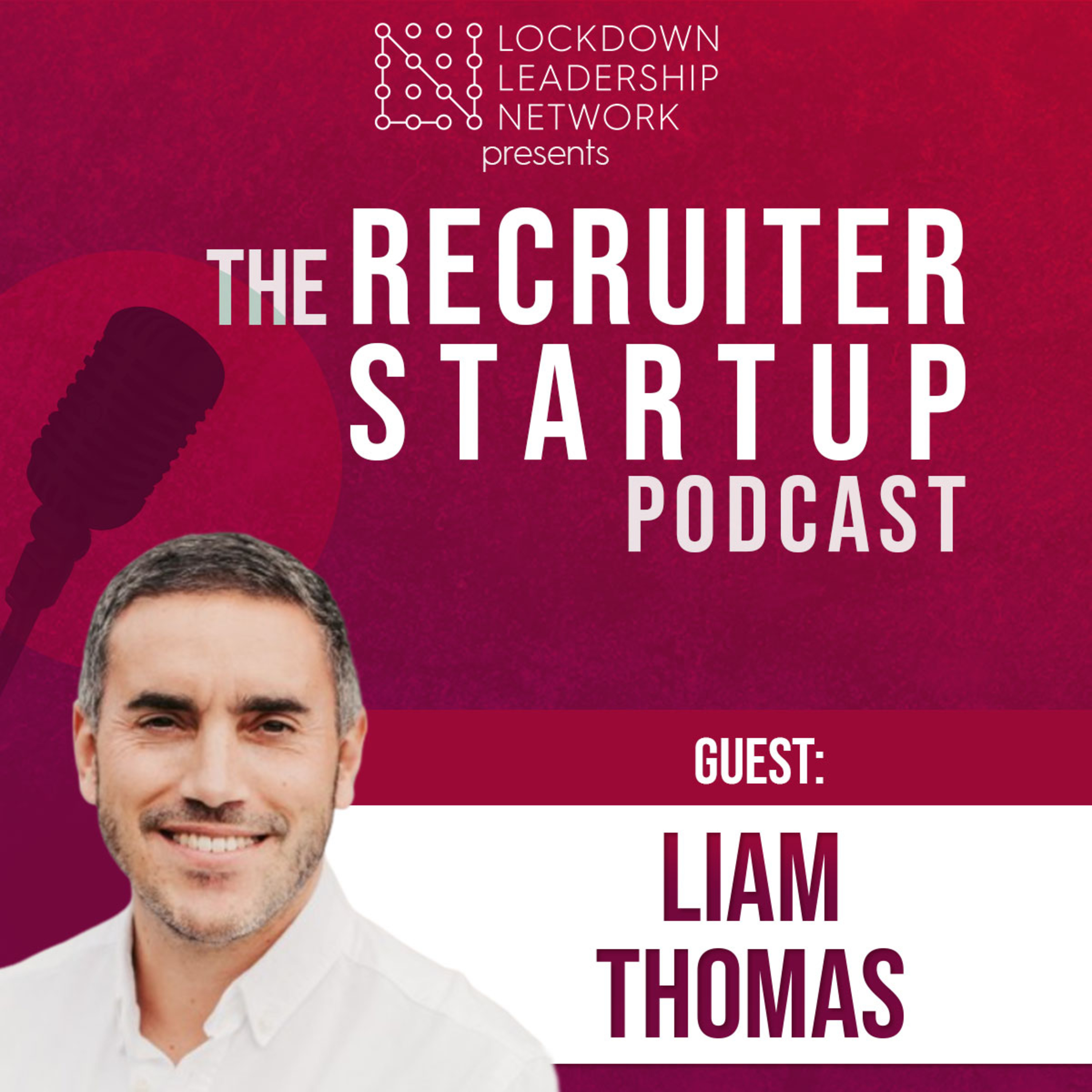Recruiter Startup - Recruitment Podcast - Hosted by Dualta Doherty