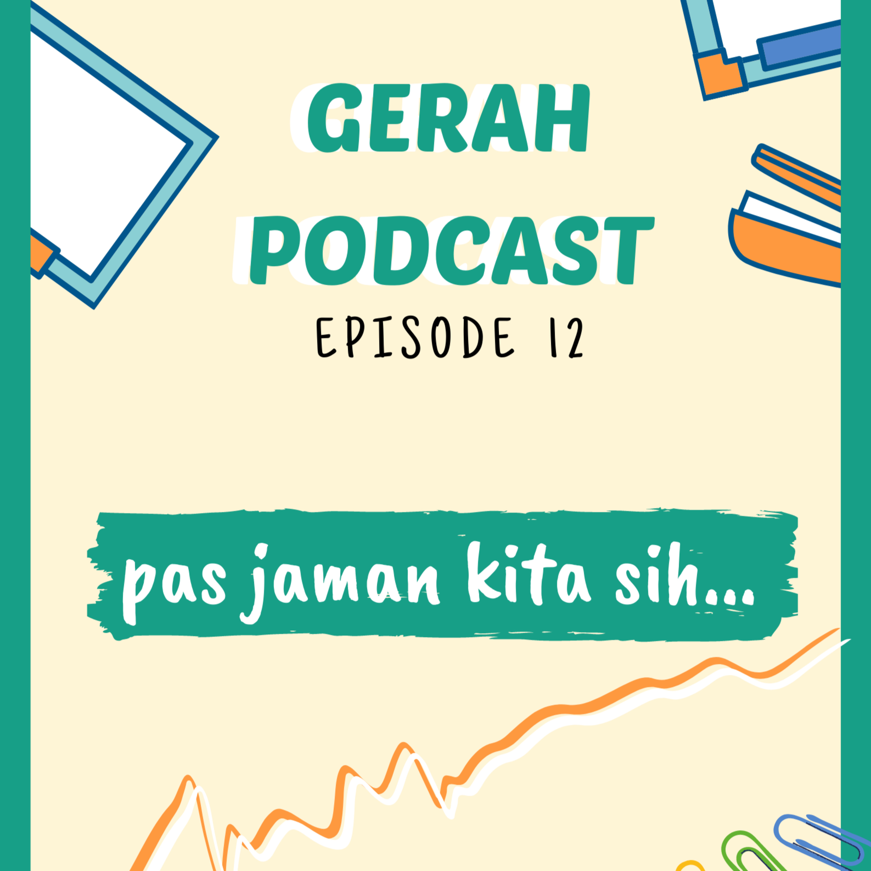 Gerah Podcast
