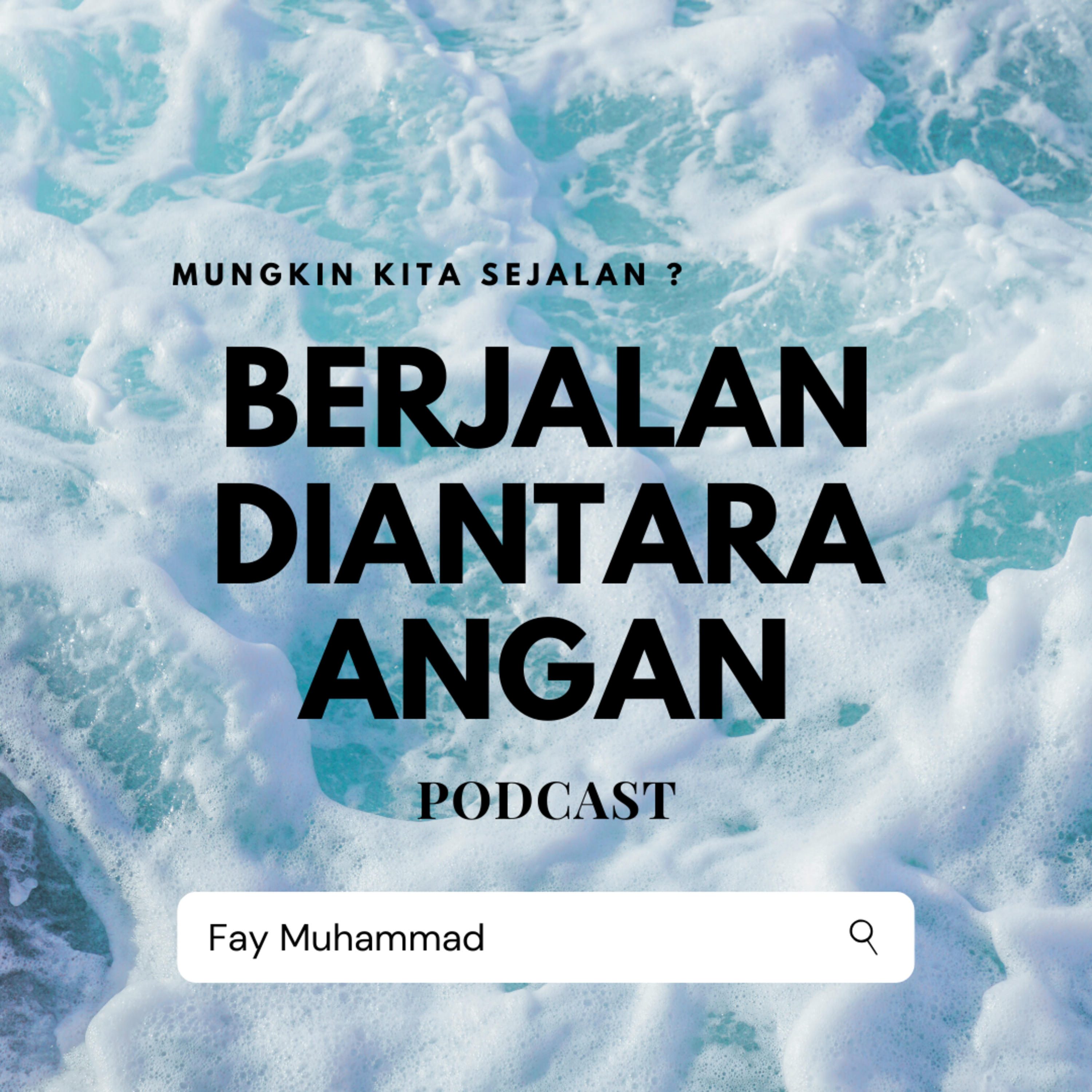 Berjalan Diantara Angan